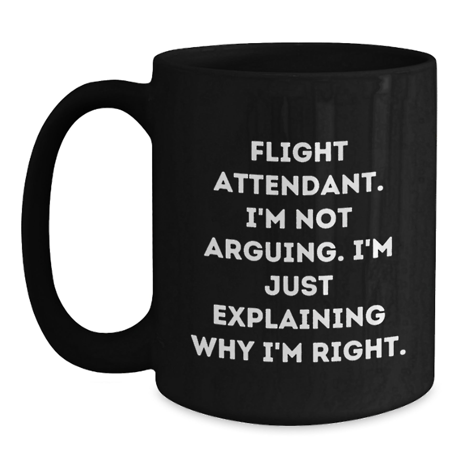 Funny Flight Attendant Black Coffee Mug, Gifts from Friends for Flight Attendant, Mother's Day Unique Gifts - Main