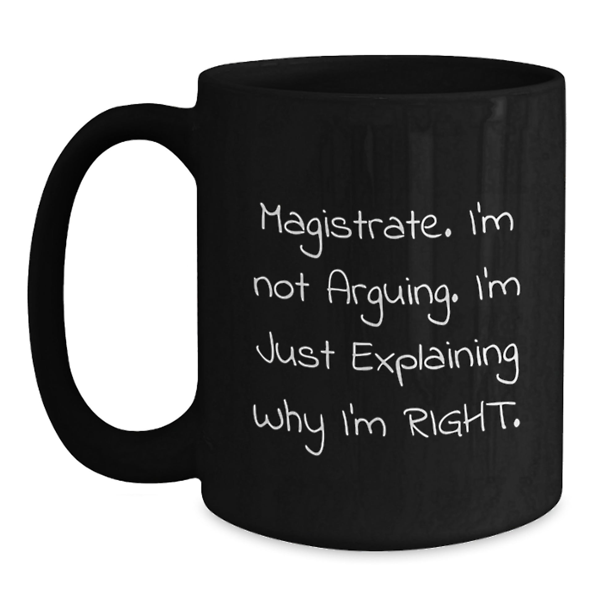 Magistrate Keepsake Ceramic Black Coffee Mug for Him Birthday Gift - Main