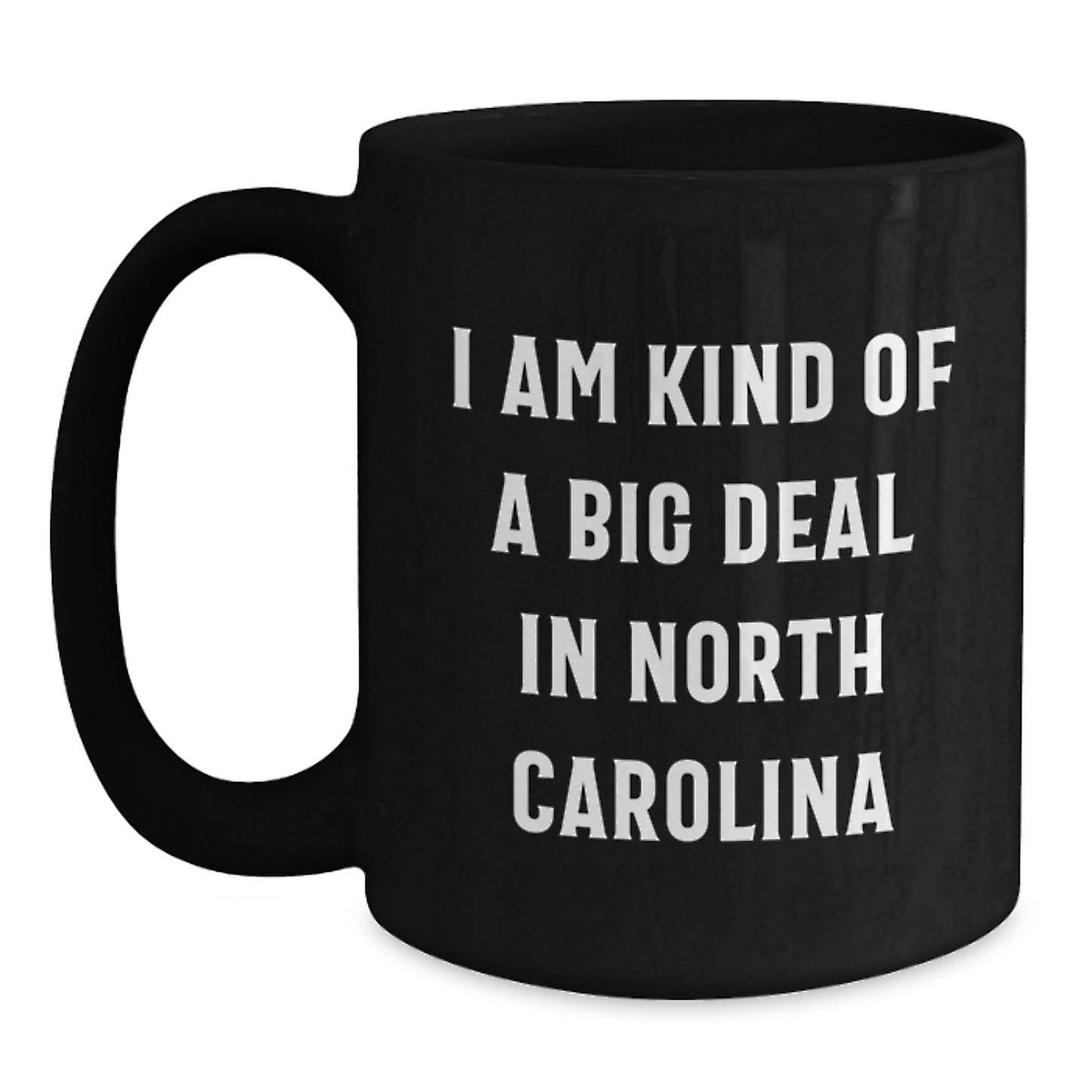 Funny Quote Mugs from North Carolina for Dad on Father's Day Unique Gifts for Men - Main