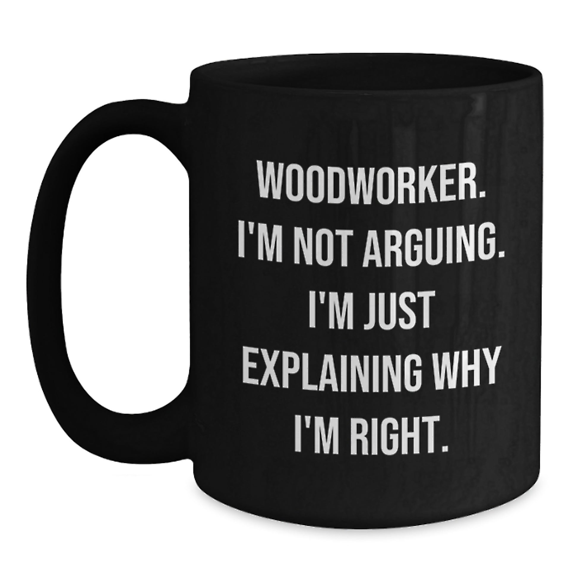 Woodworker Keepsake Black Coffee Mug for Him Birthday Gift with 11oz - Main