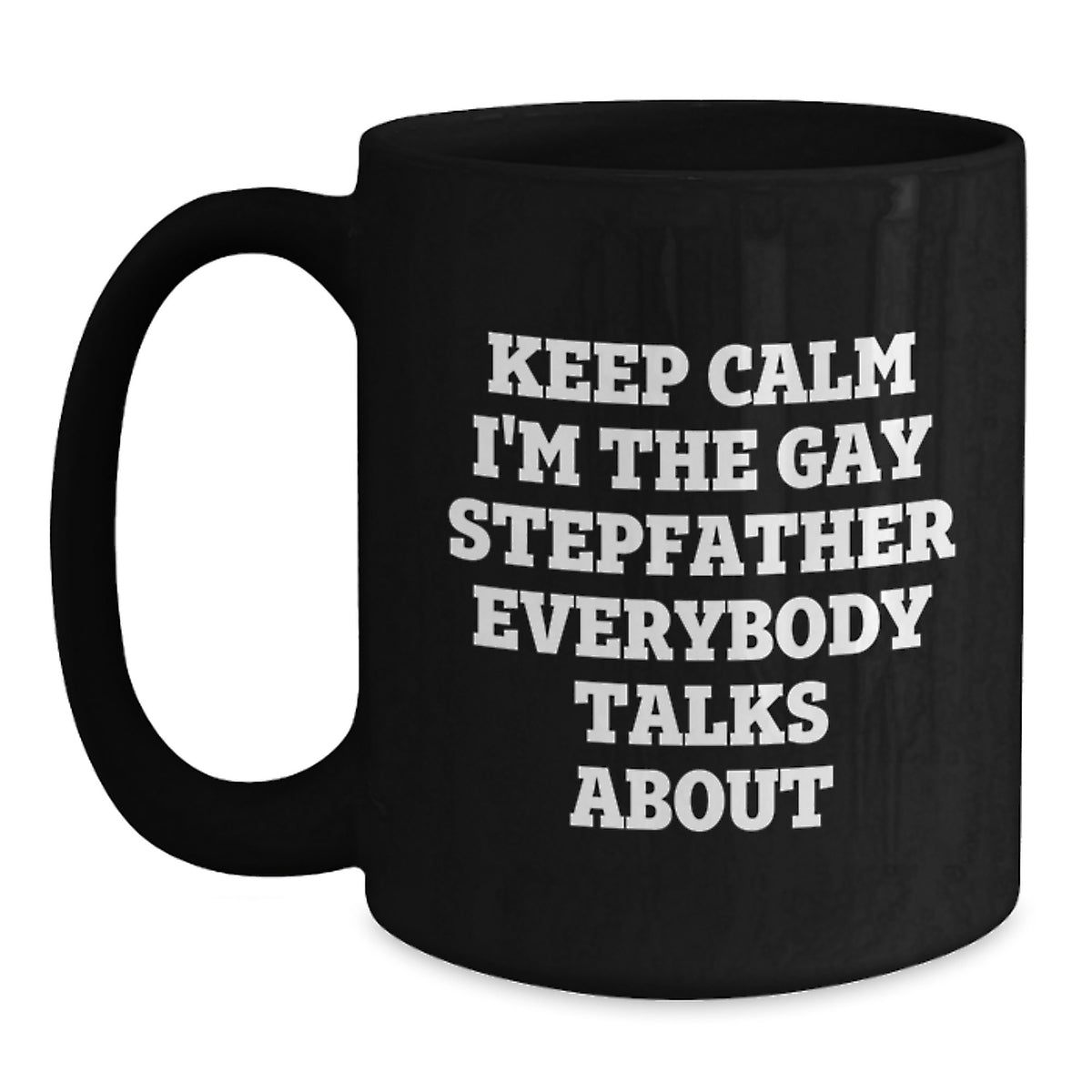 Quirky Stepfather Black Coffee Mug Novelty Birthday Gift for Friends - Main
