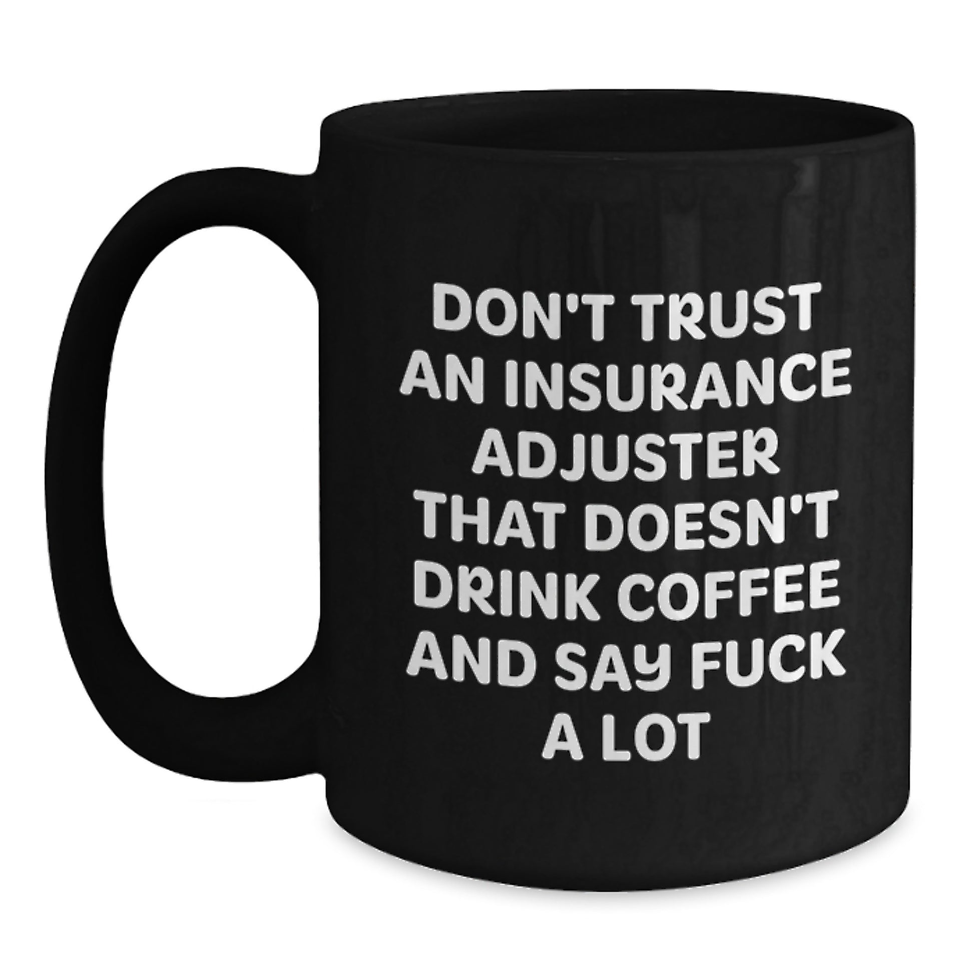 Funny Insurance Adjuster Gifts from Friends for Insurance Adjusters, Black Coffee Mugs for Graduation Unique - Main