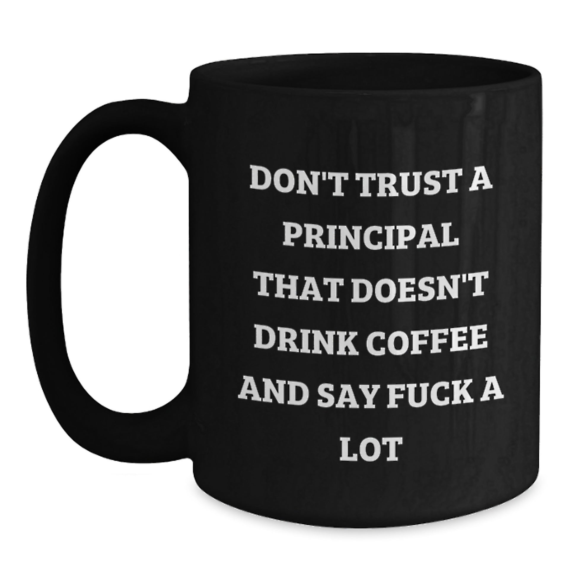 Funny Principal Gifts from Friends for Principal on Mother's Day Unique Black Coffee Mug - Main