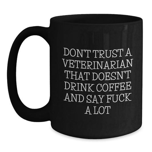 Funny Veterinarian Coffee Mug Gifts for Birthday Veterinarian Friends, Gifts from Family, Friends, Coworkers, Men, Women - Main