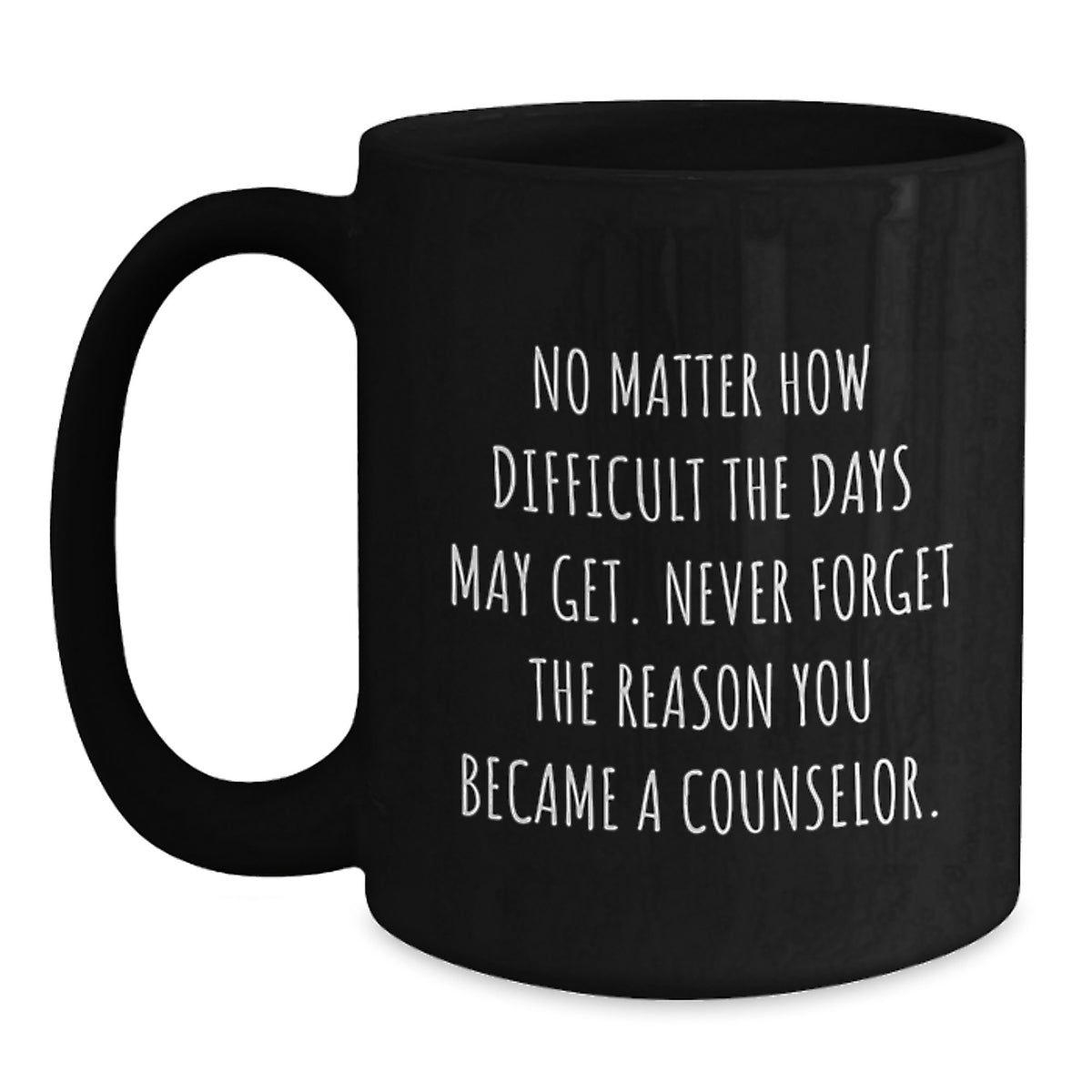 Funny Counselor Gifts for Counselors, Birthday Unique Mugs for Counselors, Black Coffee Mug with Inspirational Motivational Quote - Main