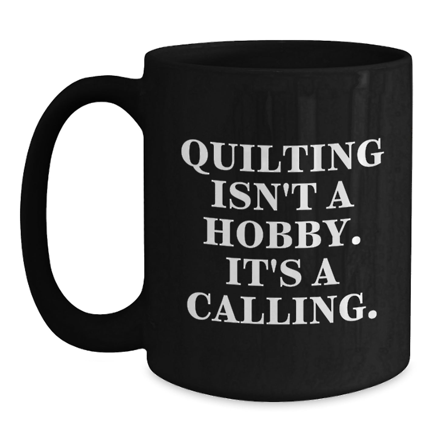 Quilting Gifts for Quilting Enthusiasts, Funny Quilting Coffee Mug, Graduation Unique Gifts from Friends and Family - Main