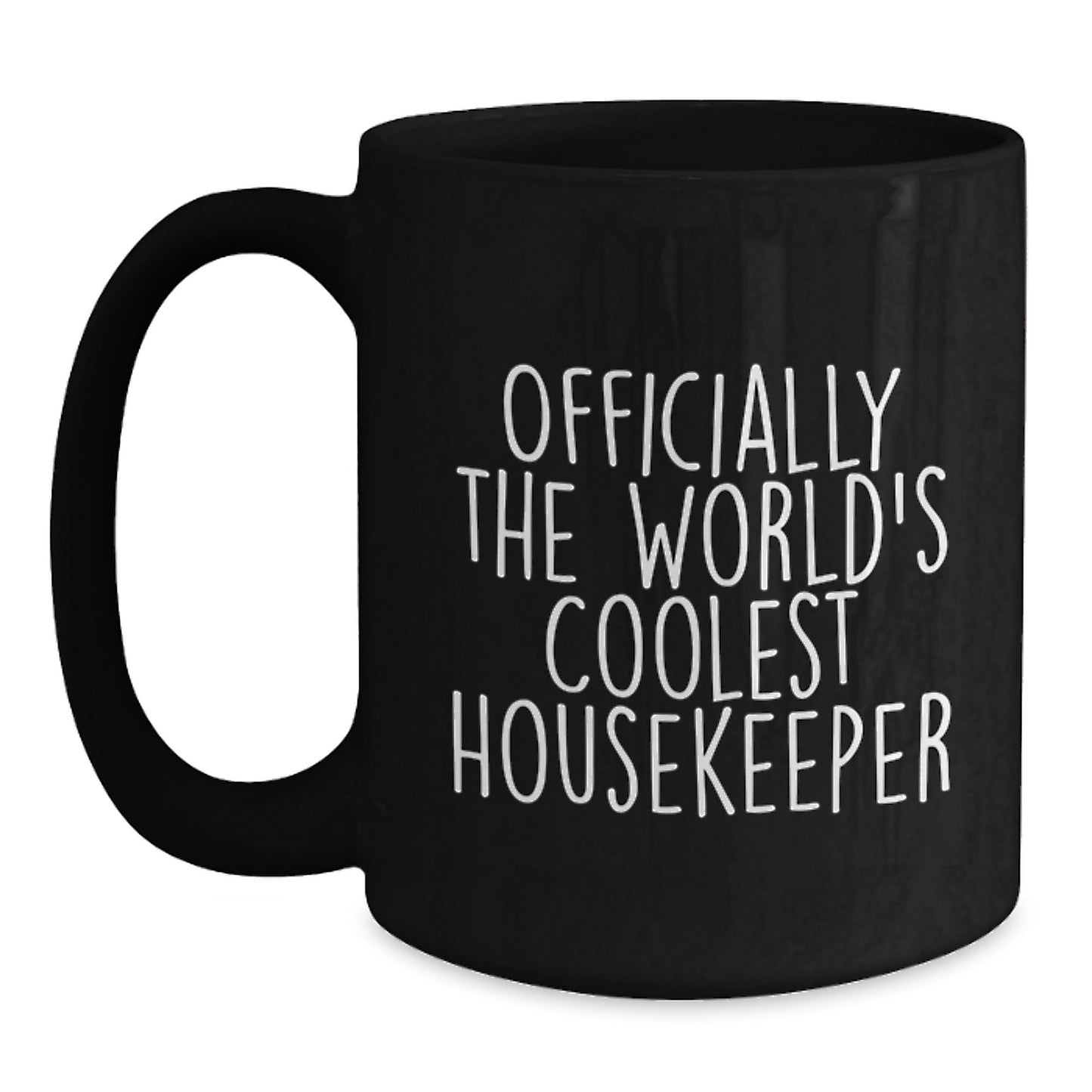 Graduation Unique Gifts for Housekeeper, Funny 'Officially The World's Coolest Housekeeper' Black Coffee Mug - Main