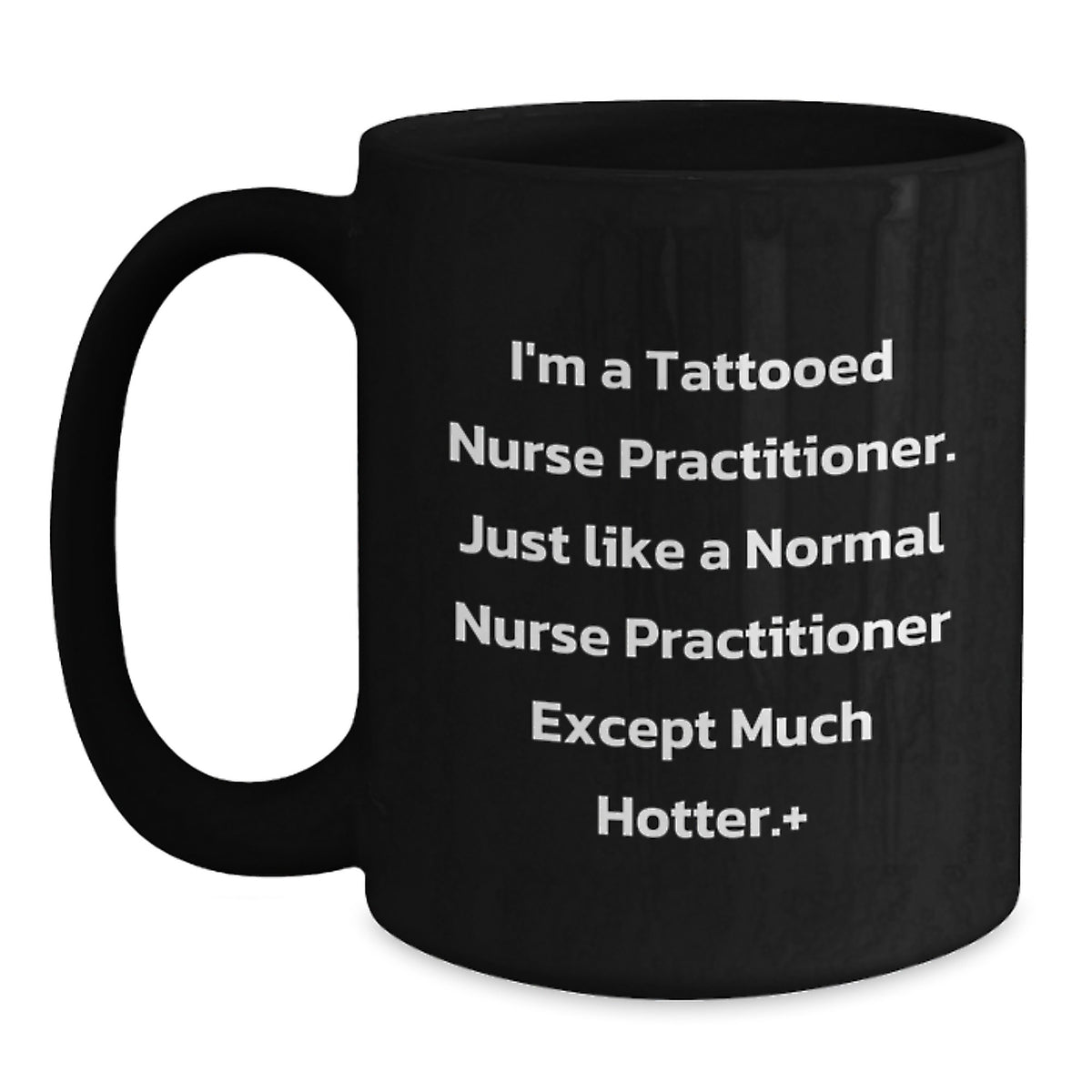 Funny Nurse Practitioner Gifts for Valentine's - Black Coffee Mug from Friends to Nurse Practitioner Men or Women - Main