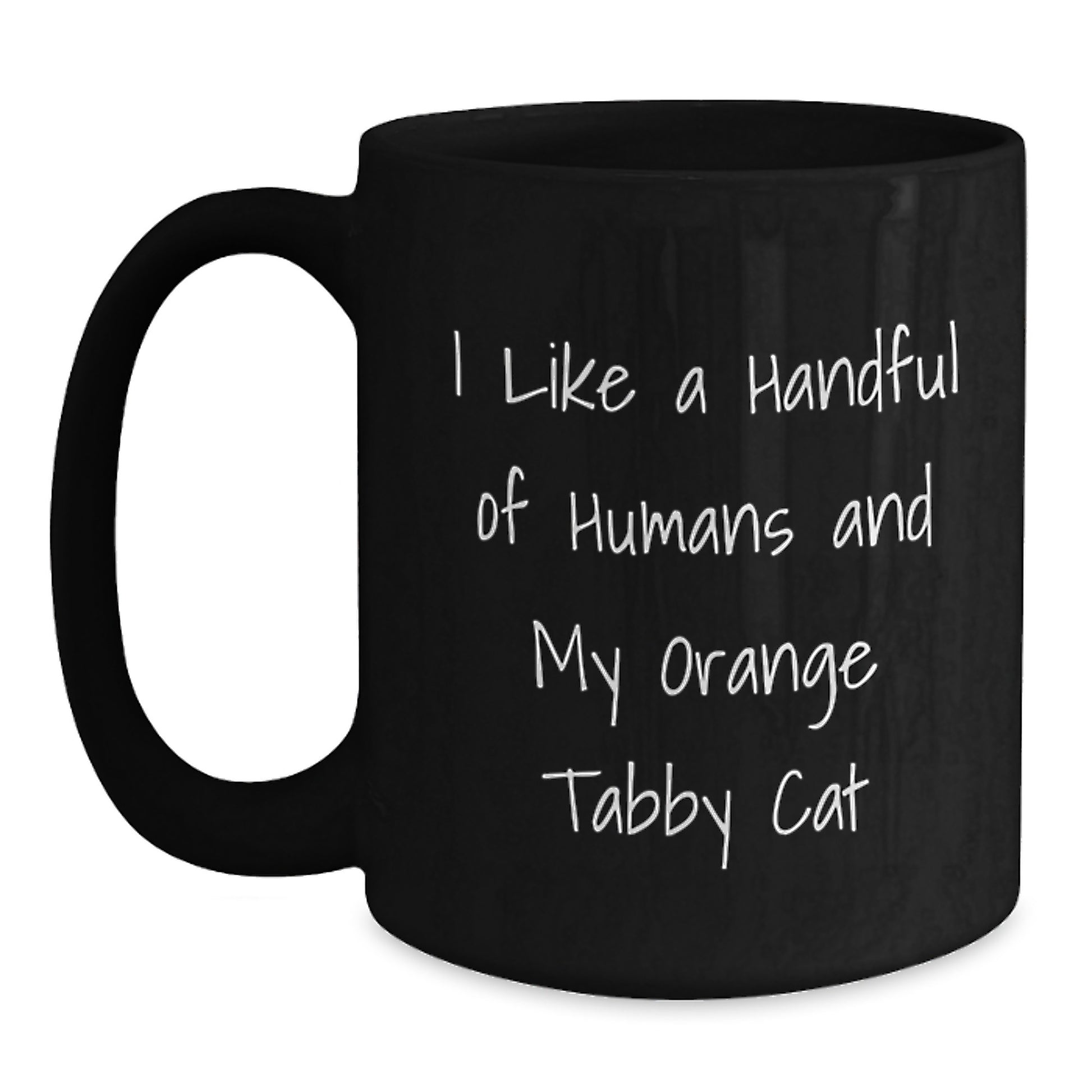 Funny Orange Tabby Cat Lover Gifts from Friends, Funny Coffee Mug for Orange Tabby Cat Enthusiasts, Birthday Unique Gifts for Men, Women, Friends, Family. - Main