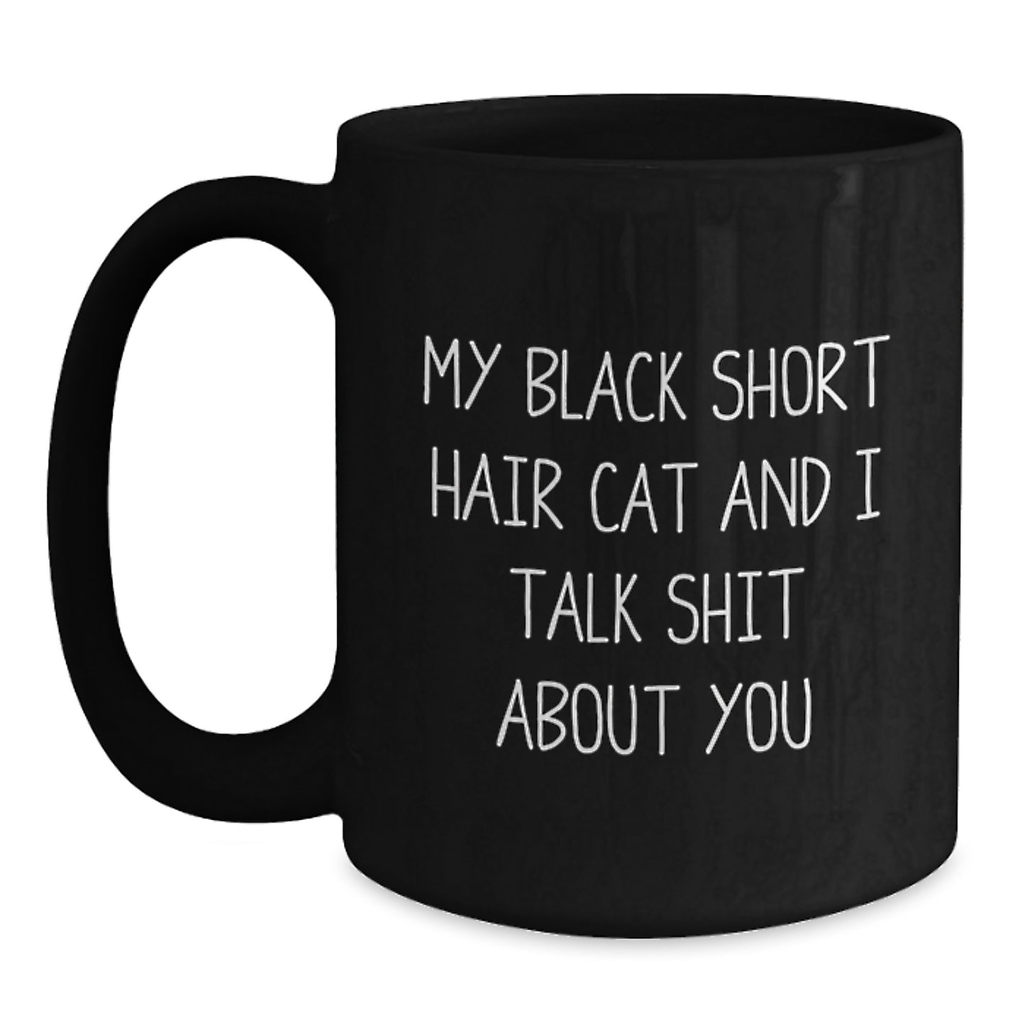 Funny Black Short Hair Cat Gifts for Black Short Hair Cat Lovers, Funny Black Coffee Mug, Gifts from Friends for Graduation Unique Gifts - Main