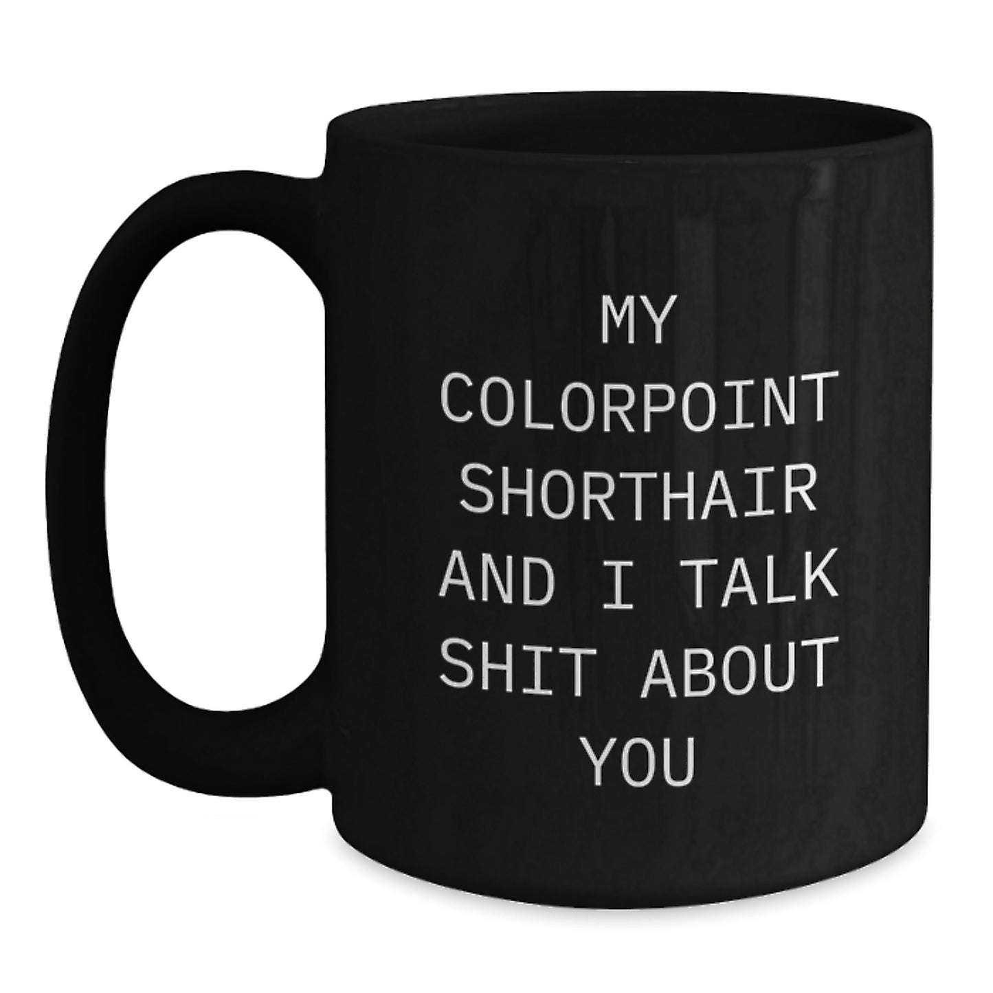 Colorpoint Shorthair Keepsake Ceramic Coffee Mug for Him Birthday Gift - Main