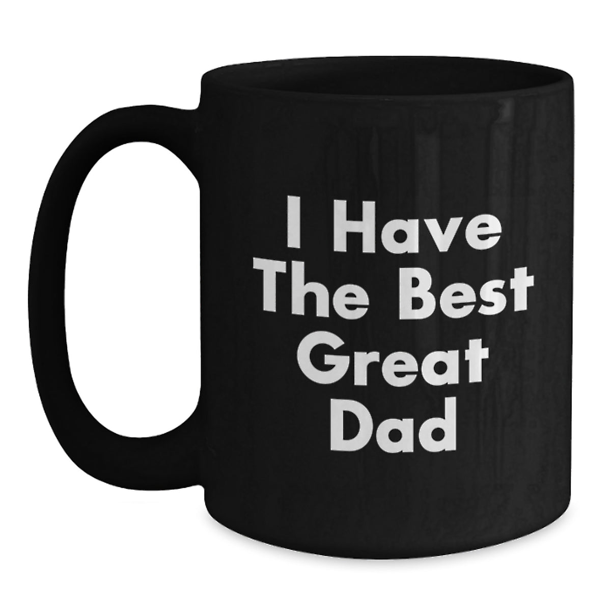 Whimsical Gift for Grandpa - I Have The Best Great Dad Novelty Mug - Main