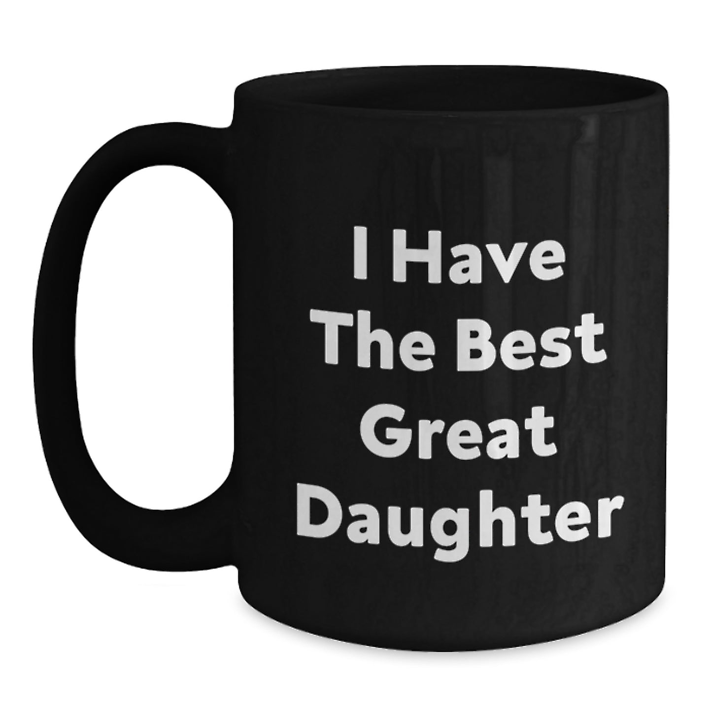 Great Daughter Love Coffee Mugs Funny Gifts from Mom to Daughter Graduation Unique - Main