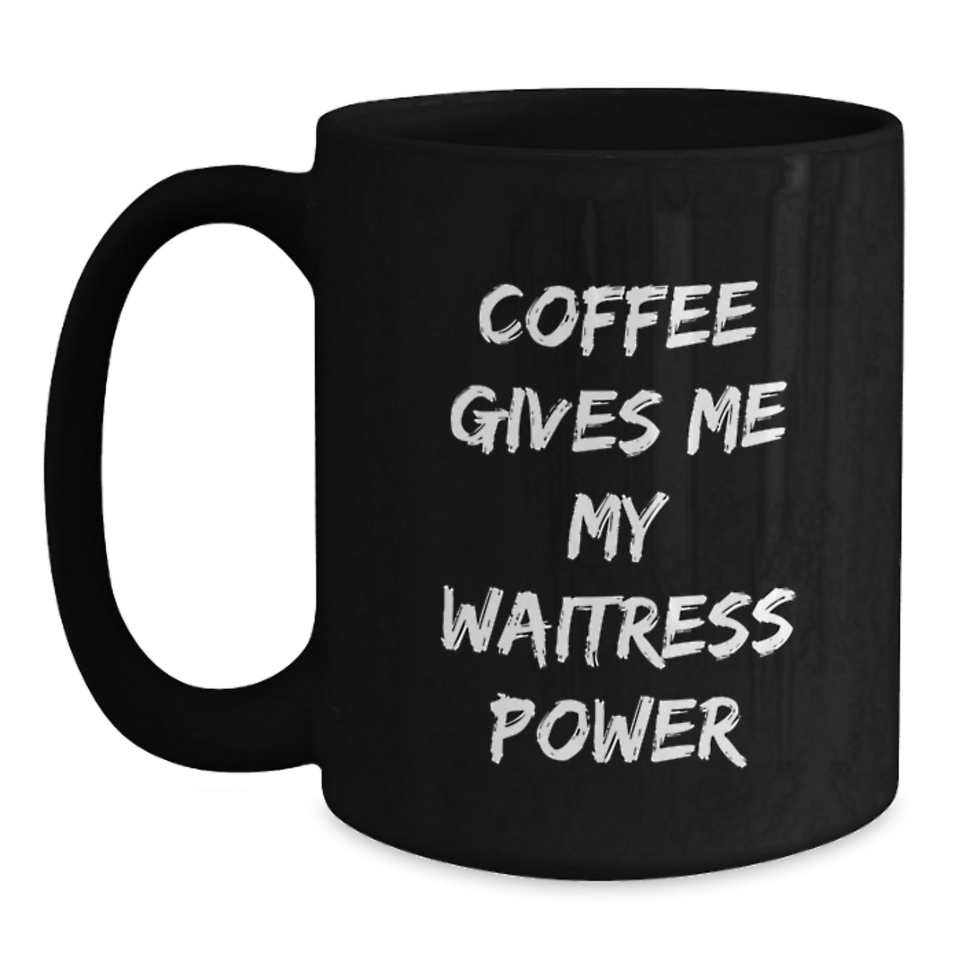Funny Waitress Gifts for Her, Coffee Gives Her Power Mug, Black Ceramic 11oz/15oz Graduation Unique Gifts from Friends - Main