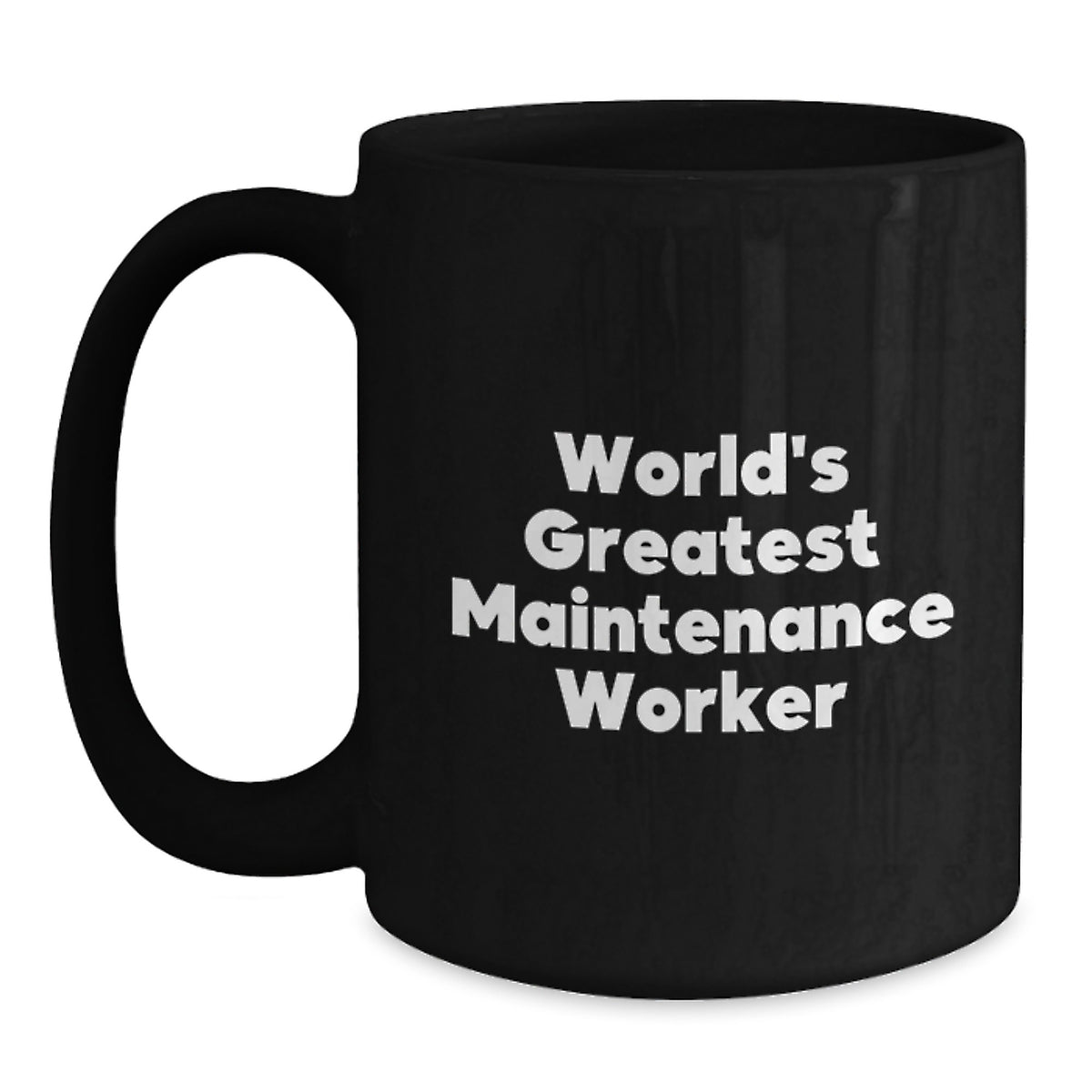 Keepsake Mug Gift for Him - World's Greatest Maintenance Worker - Main