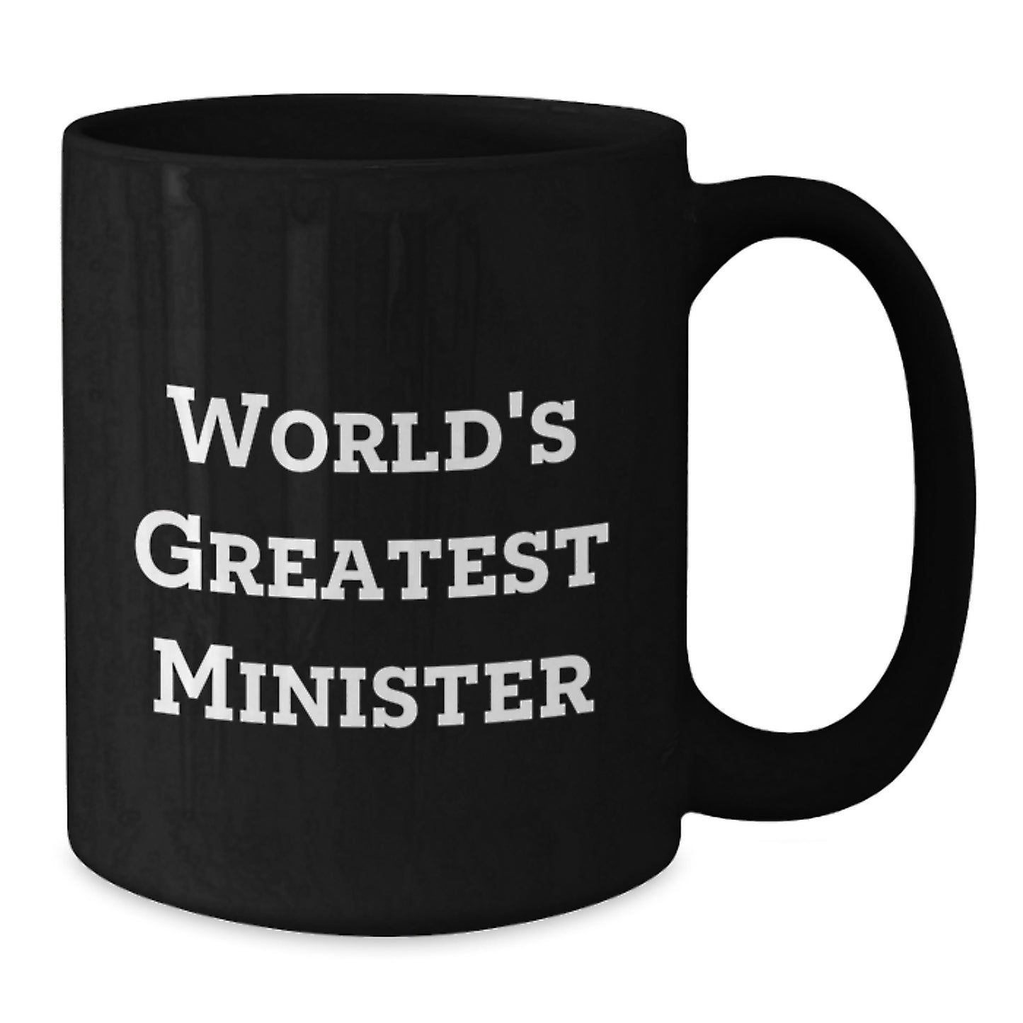 Funny World's Greatest Minister Quotes Gifts for Ministers - Black Coffee Mug, Unique Gifts from Family for Father's Day, Men's Ministry - Additional