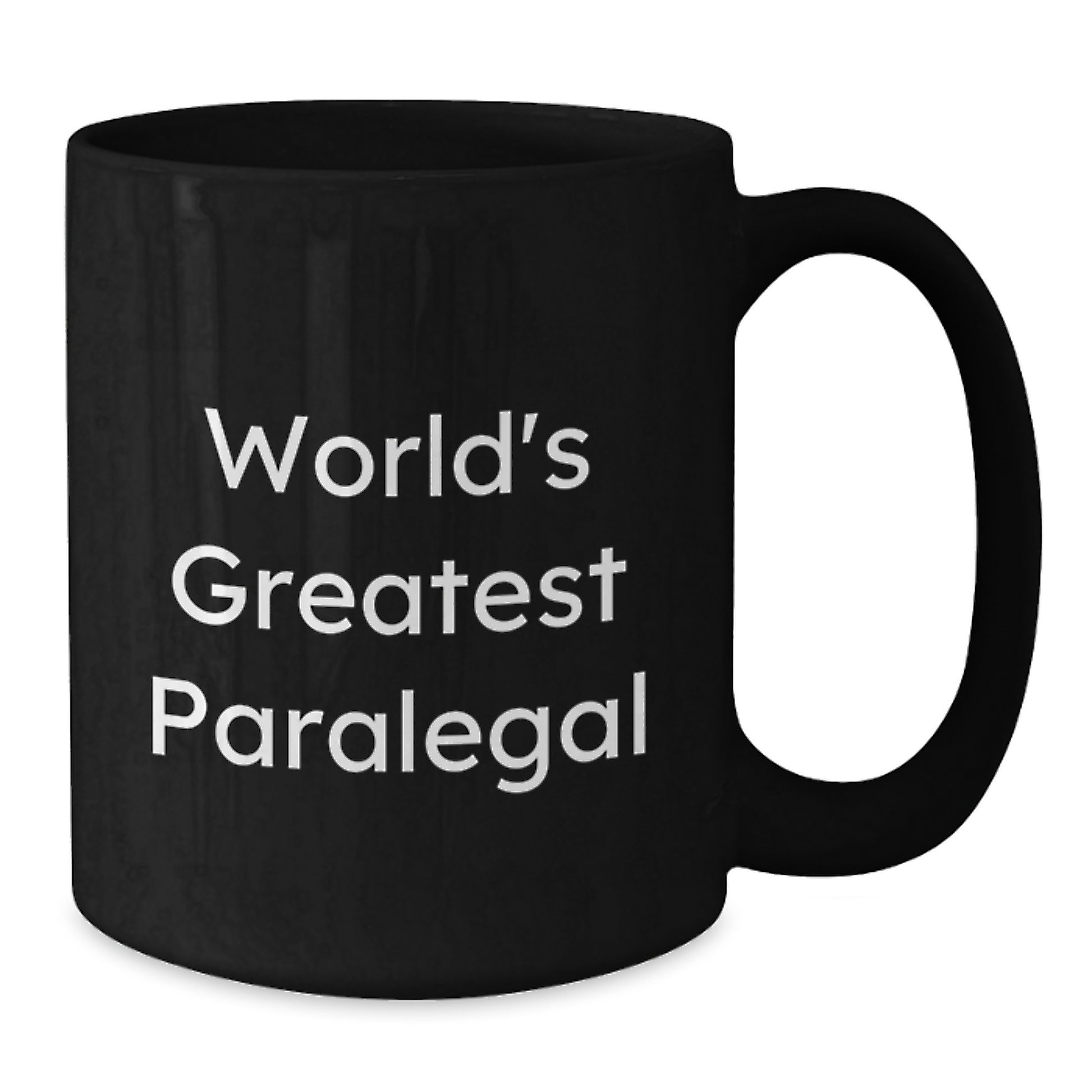 World's Greatest Paralegal Black Coffee Mug Funny Quote Gifts for Mom's Day Unique Gifts from Family - Additional