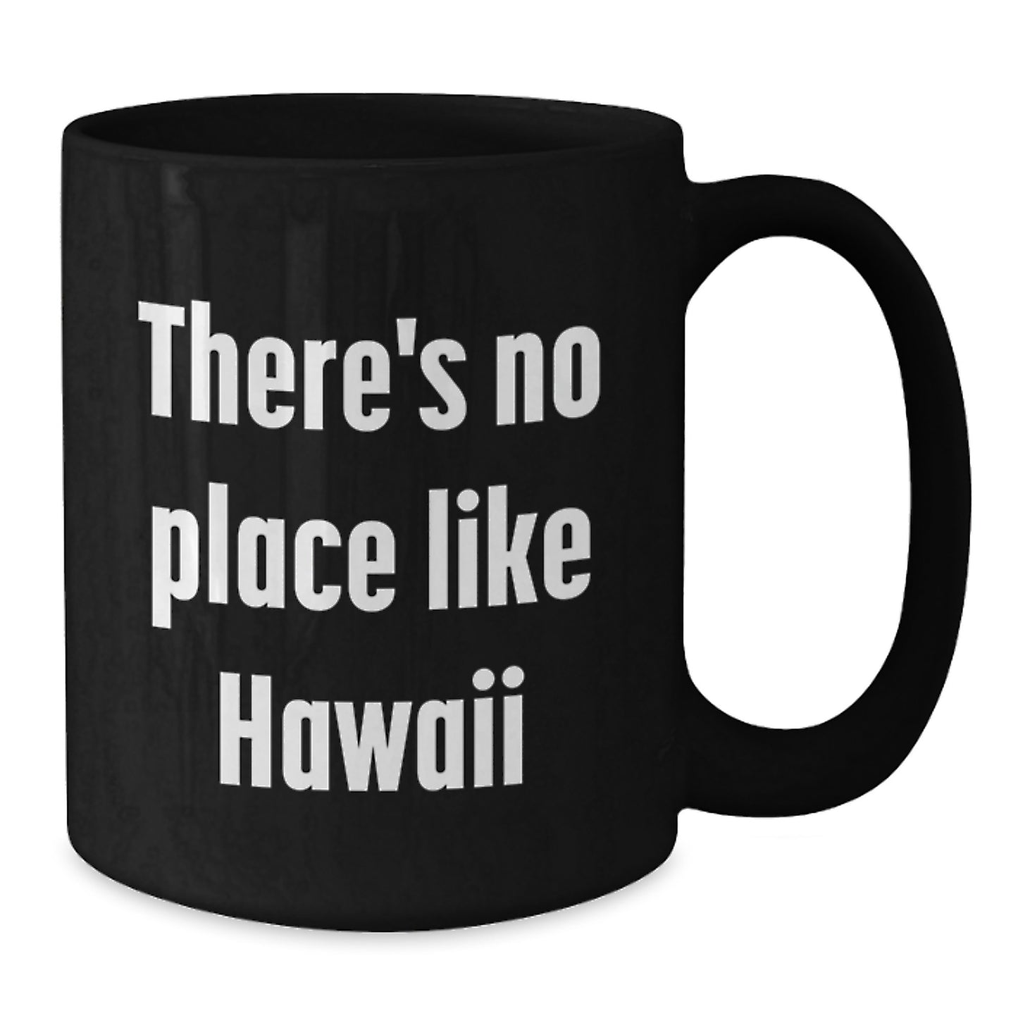 Hawaii Black Coffee Mugs Funny Quote Gifts from Family to Graduates in Hawaii - Additional