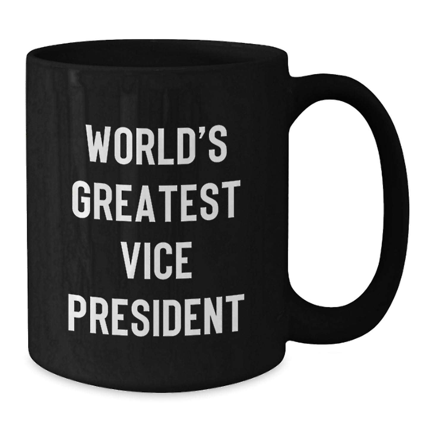 Funny Vice President Gifts for Men, World's Greatest Vice President Black Coffee Mug, Perfect Father's Day Unique Gifts from Family - Additional