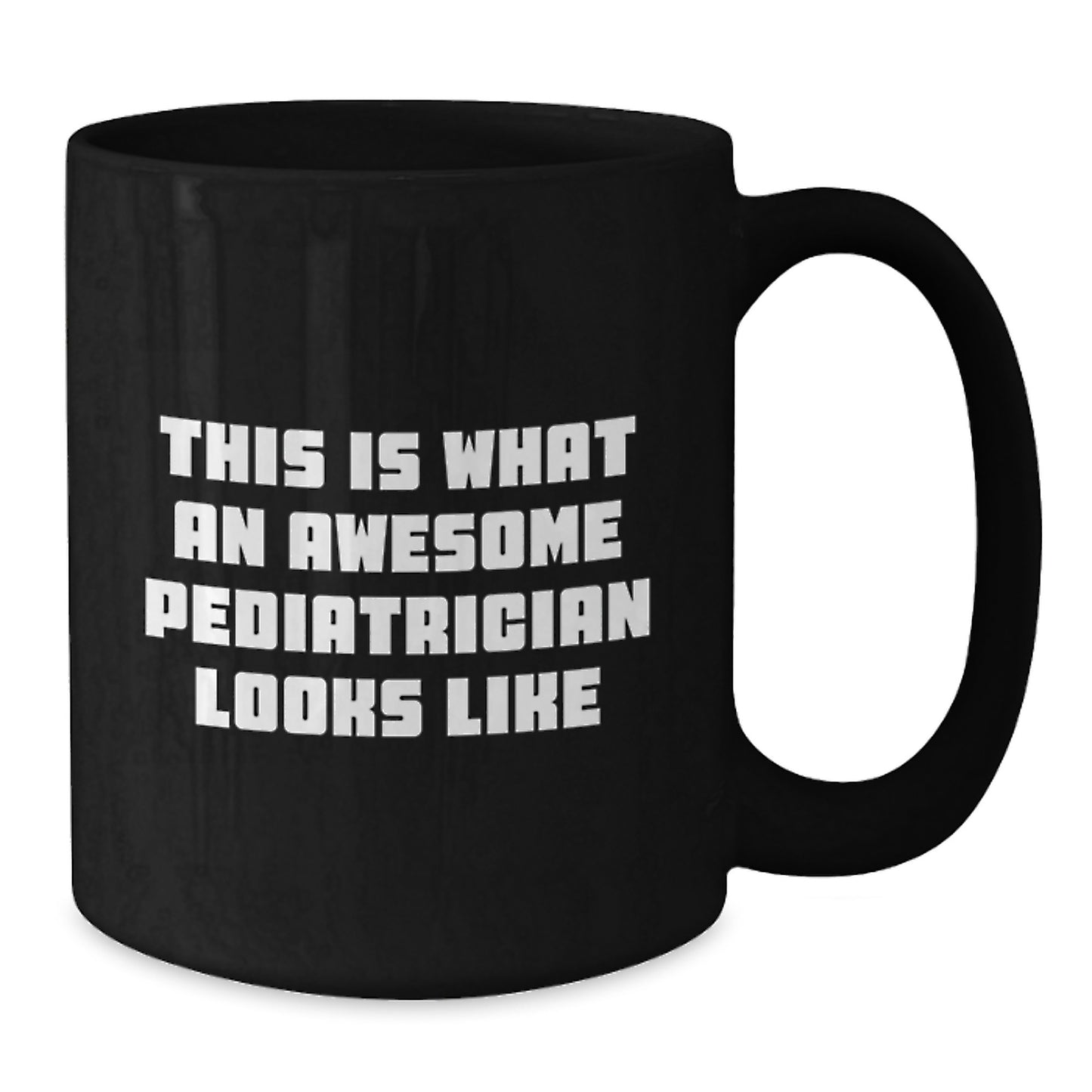 Funny Pediatrician Gifts from Men for Graduation Unique Black Coffee Mugs This Is What An Awesome Pediatrician Looks Like - Additional