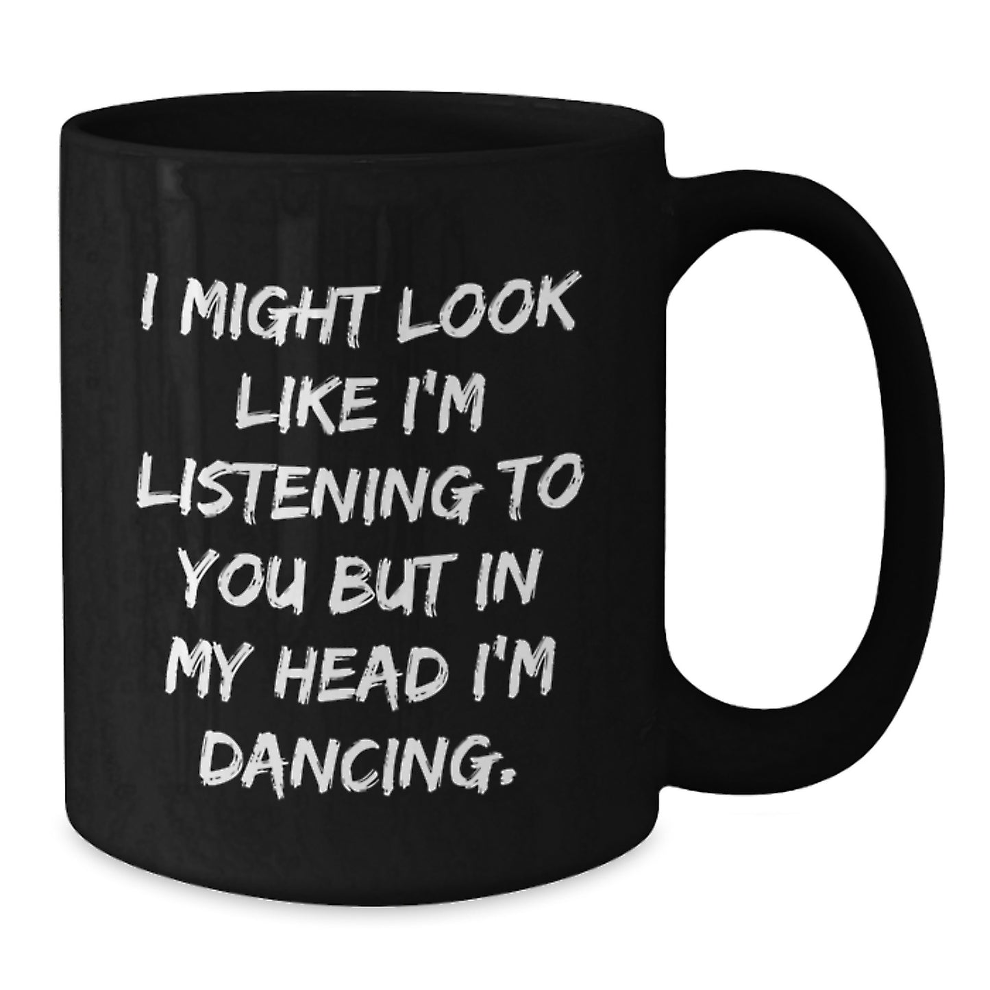 Dancing Black Coffee Mug Funny Quote Gifts from Men to Dancing Women for Birthday Unique - Additional