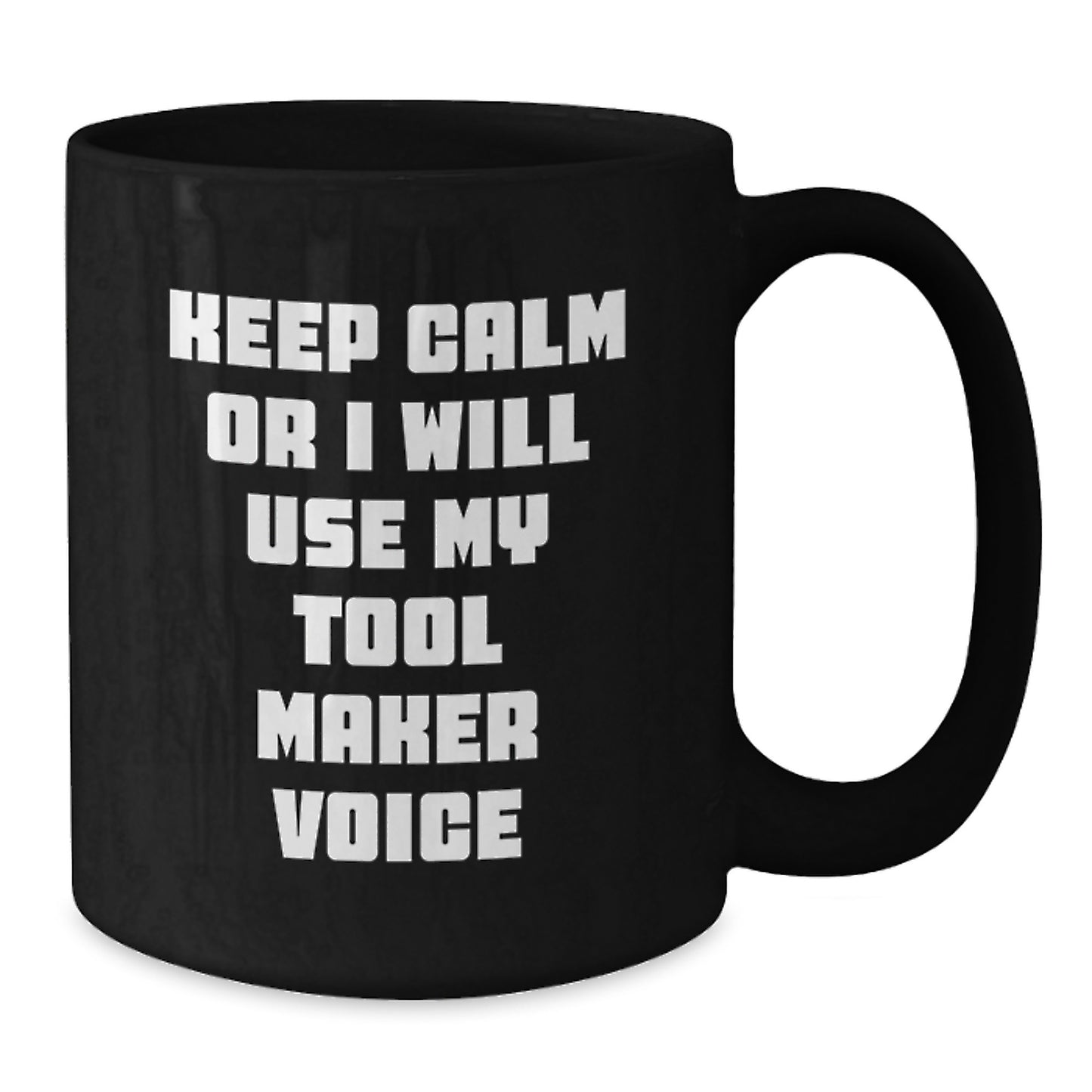 Funny Tool Maker Black Coffee Mugs Gifts from Family to Tool Maker for Graduation Unique - Additional
