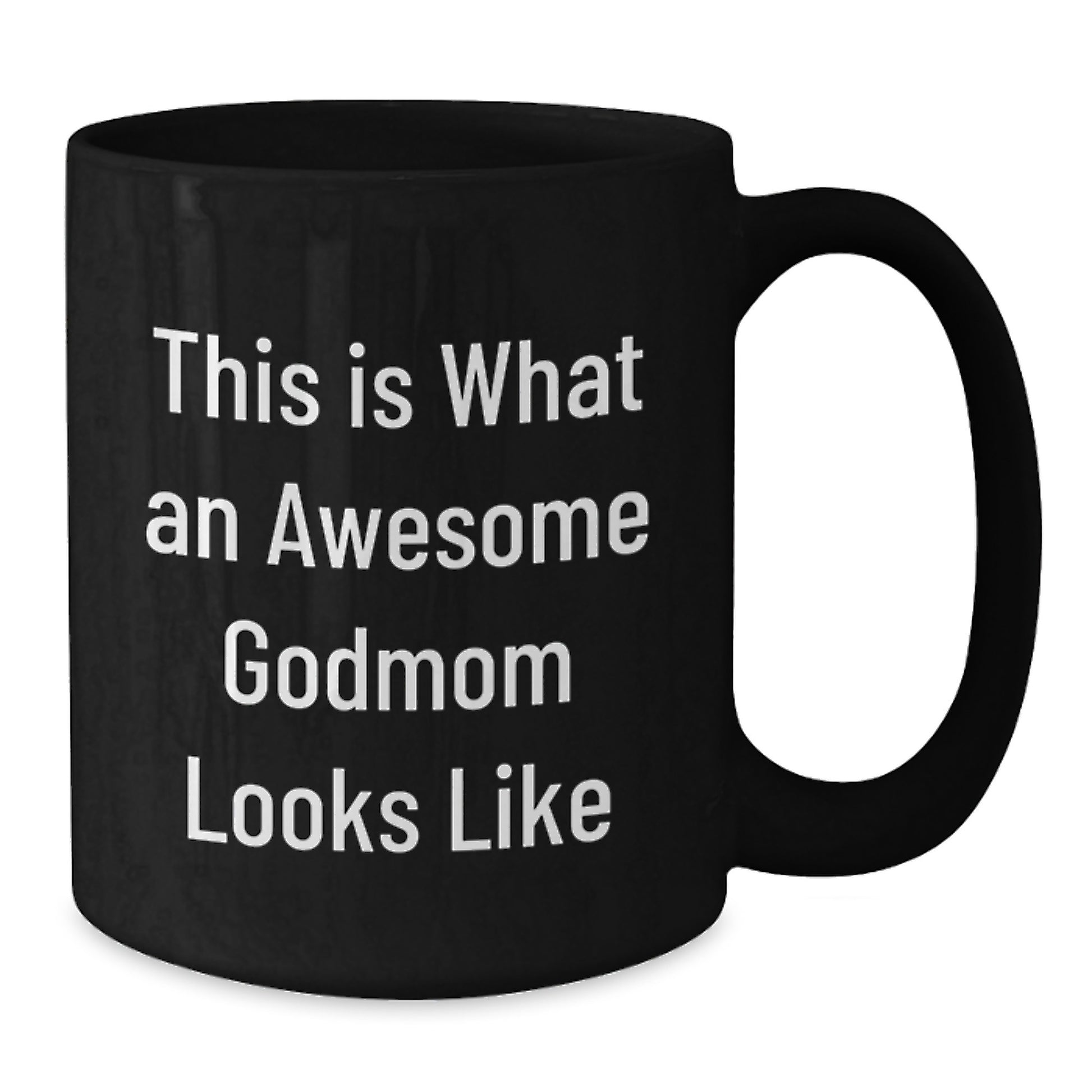 Funny Godmom Gifts from Family for Awesome Godmoms - Black Coffee Mug - This Is What An Awesome Godmom Looks Like Christmas Unique Gifts - Additional