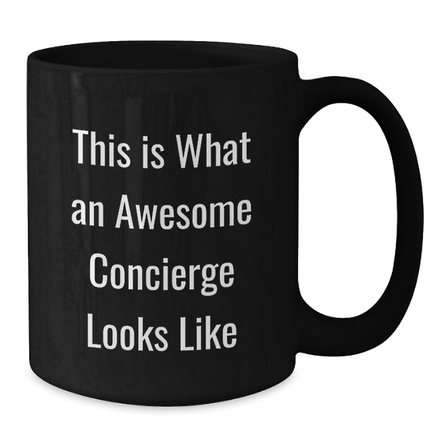 Gifts from Family, Friends, or Coworkers - Concierge Black Coffee Mug, Funny Quote 'This Is What An Awesome Concierge Looks Like', Valentine's Unique Gifts - Additional