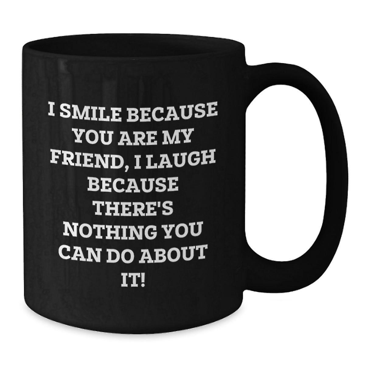 Funny Friend Valentine's Unique Gifts from Friends to Friends Black Coffee Mugs Gift Ideas for Friends - Additional