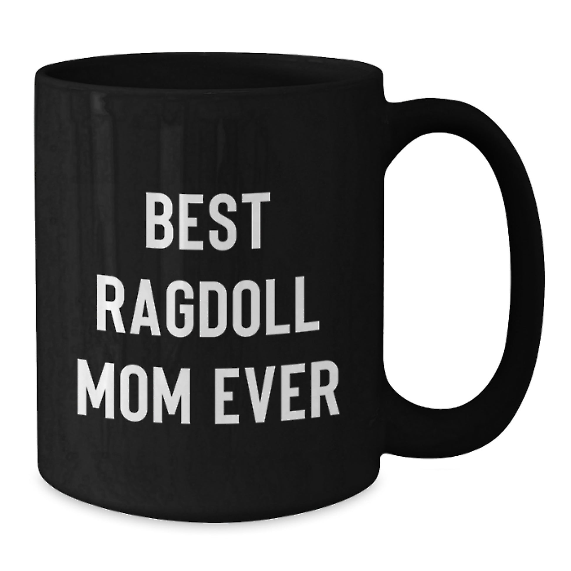 Funny Black Coffee Mugs Gifts for Ragdoll Cat Lovers Best Ragdoll Mom Ever Birthday Unique Gifts from Family - Additional