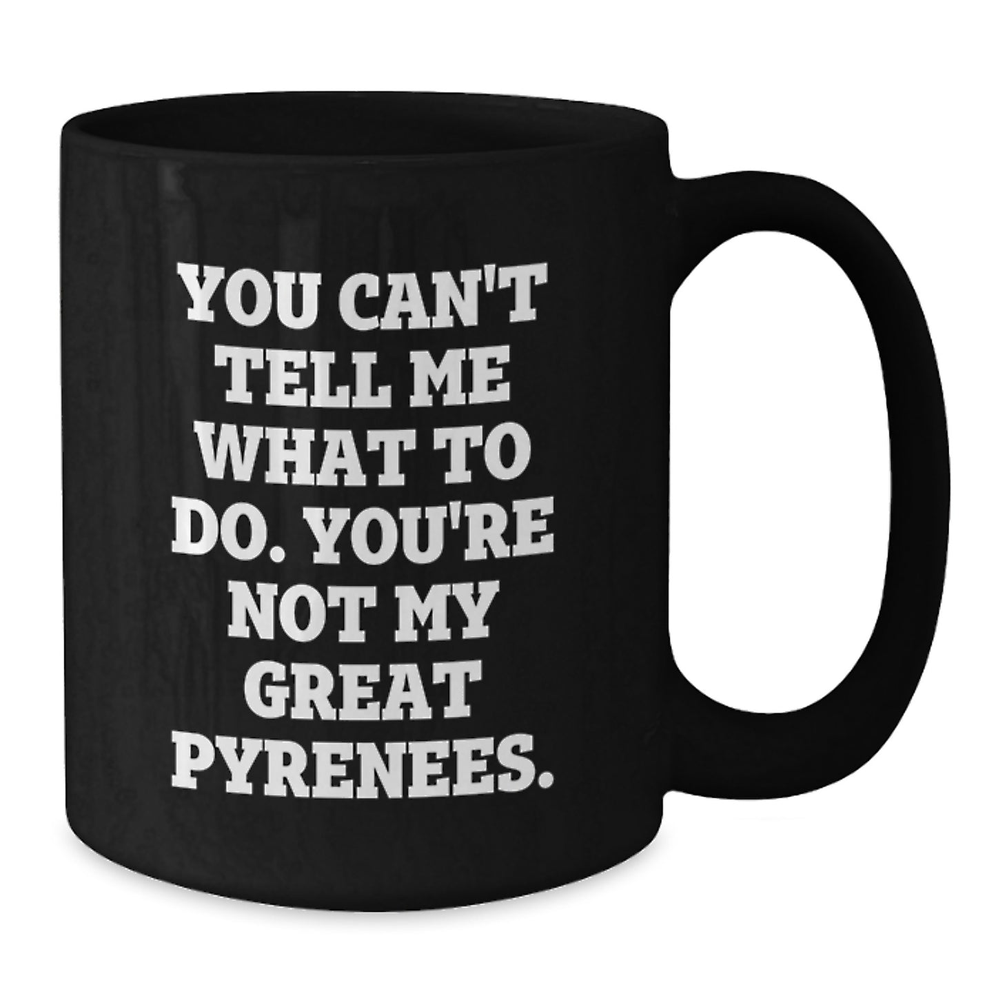 Funny Great Pyrenees Dog Birthday Unique Gifts for Men Women Friends Family from Men Funny Great Pyrenees Dog Quote Black Coffee Mug - Additional