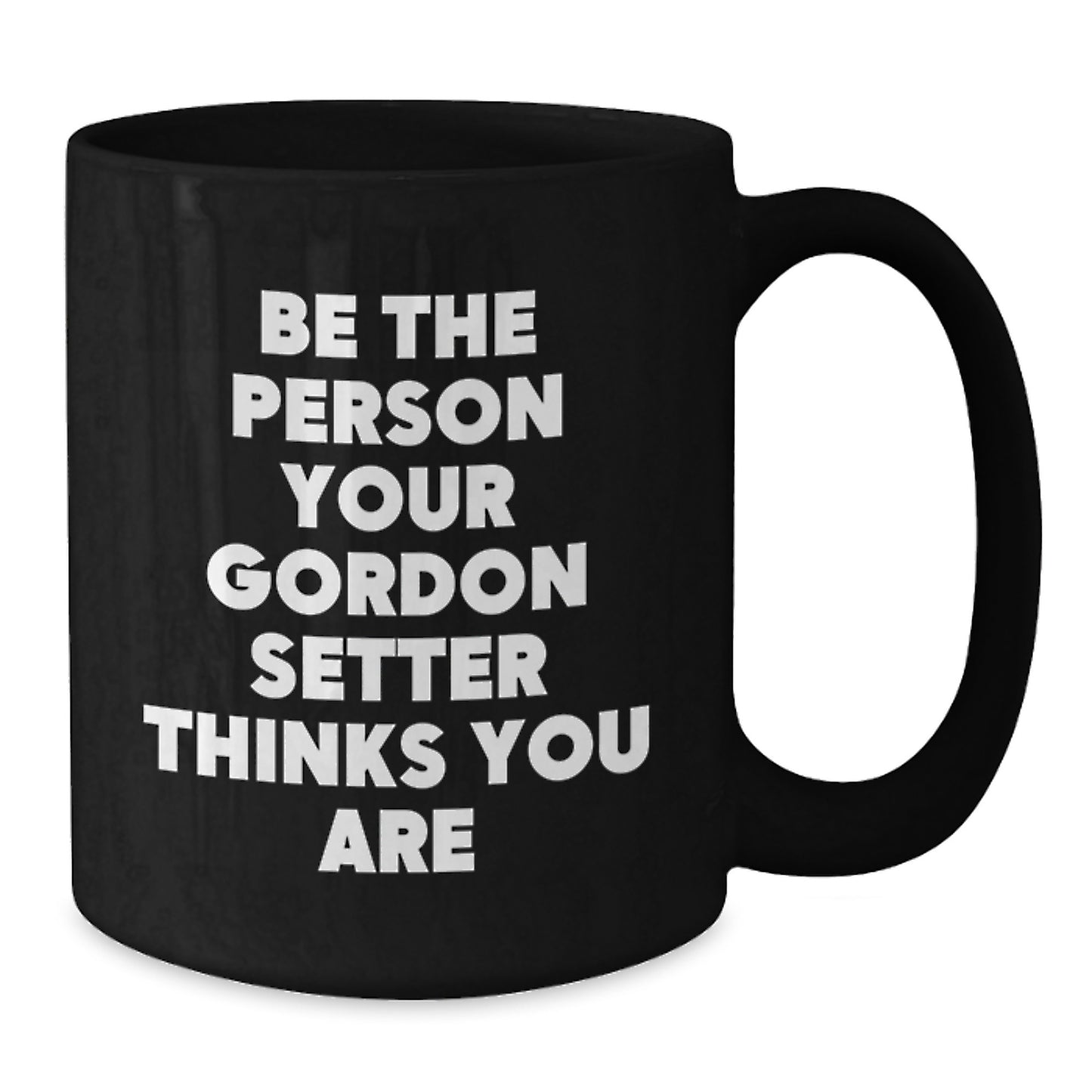 Gordon Setter Dog Lovers Black Coffee Mug Funny Valentine's Gift for Him from Family - Additional