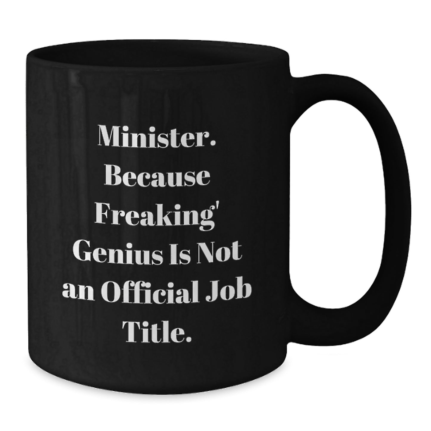 Birthday Gift for Her Minister Black Coffee Mug Present - Additional