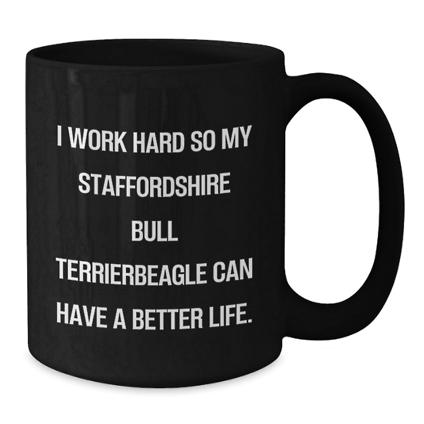Gifts for Staffordshire Bull Terrier Dog Lovers, Funny Quote about Staffordshire Bull Terrier Dog, Staffordshire Bull Terrier Dog Gifts, Birthday Unique Gifts from Men to Family - Additional