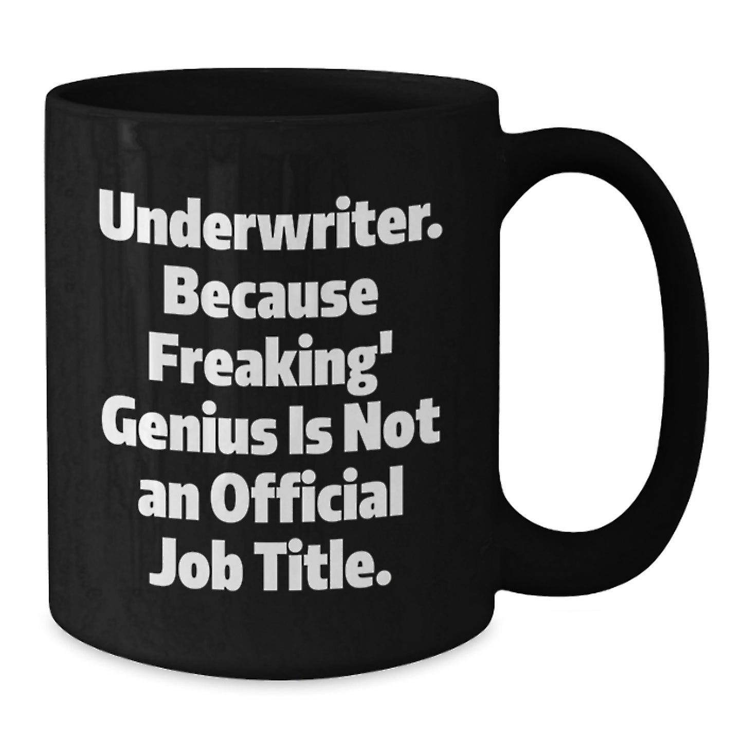 Underwriter Keepsake Premium Black Coffee Mug for Him Birthday Gift - Additional