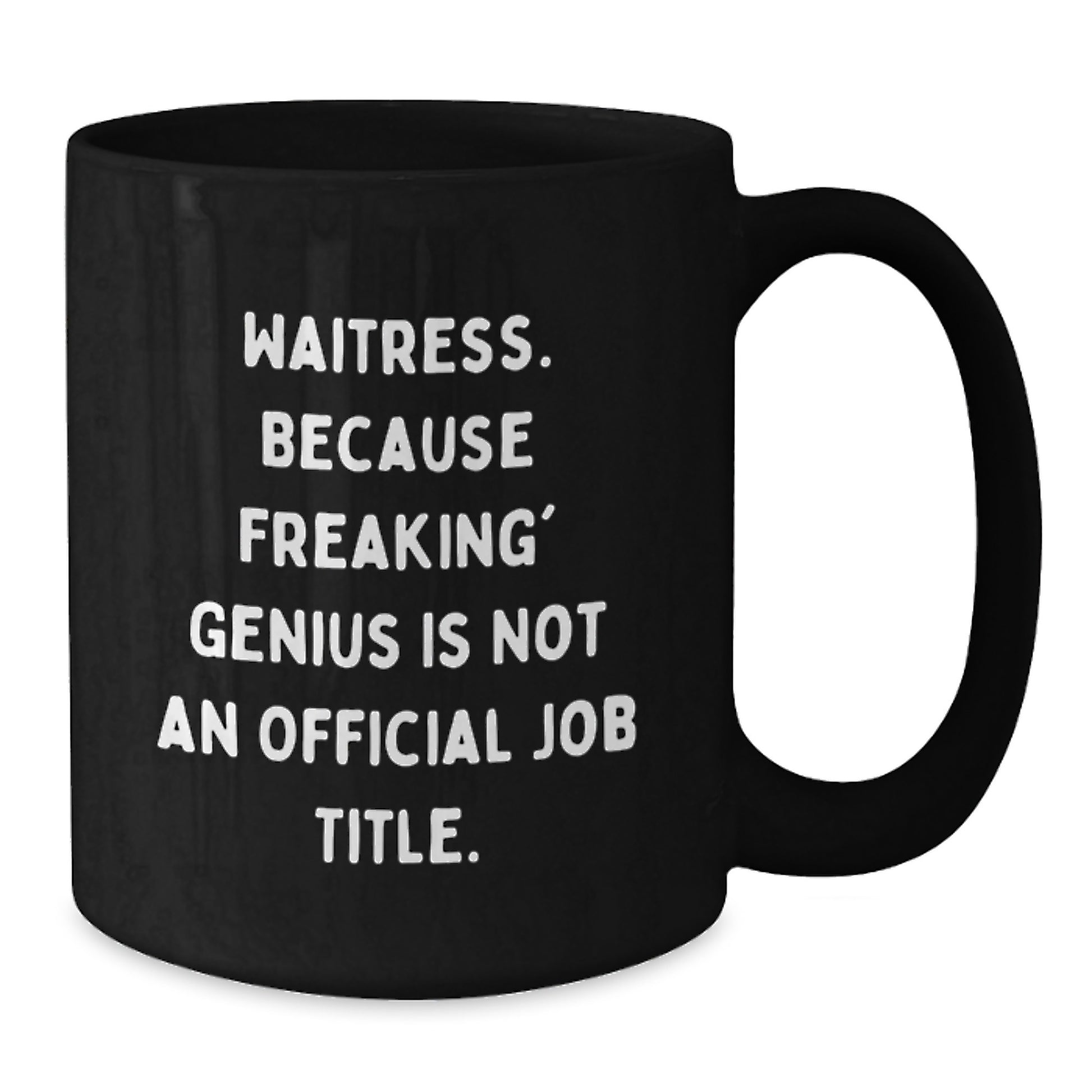 Funny Waitress Quotes Black Coffee Mug Gifts for Waitress from Friends, Unique Graduation Gifts for Waitress Women - Additional