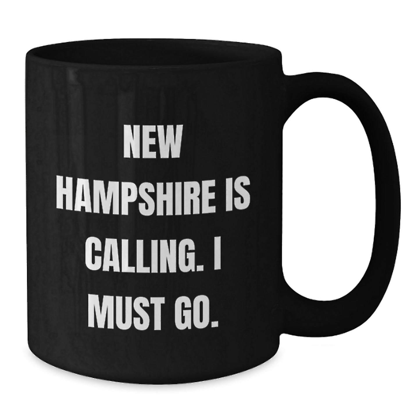Funny New Hampshire Gifts for Men, Black Coffee Mug with New Hampshire Is Calling. I Must Go., Birthday Unique Gifts from Friends and Family - Additional