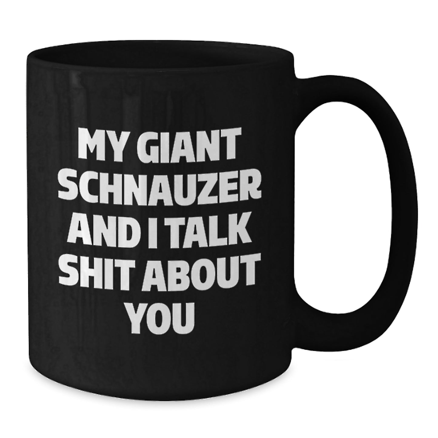 Funny Giant Schnauzer Dog Black Coffee Mug Gifts from Friends to Men, Women, Coworkers, Family, for Giant Schnauzer Dog Graduation Unique Gifts - Additional