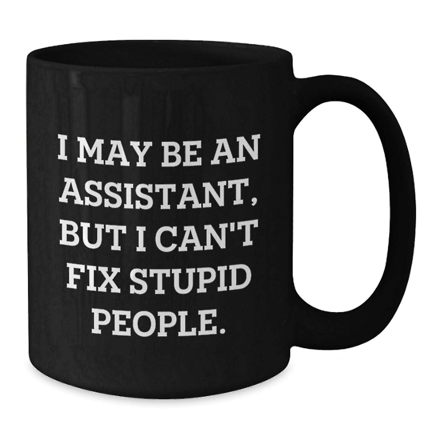 Funny Assistant Gifts for Men, Black Coffee Mug, Graduation Unique Gifts from Family and Friends - Additional