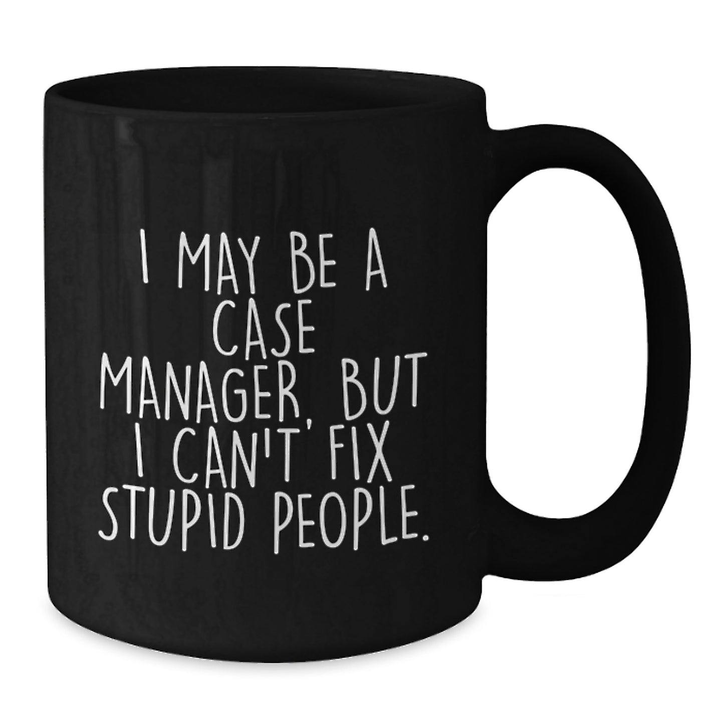 Case Manager Ceramic Black Coffee Mug for Him 11oz Birthday Gift - Additional