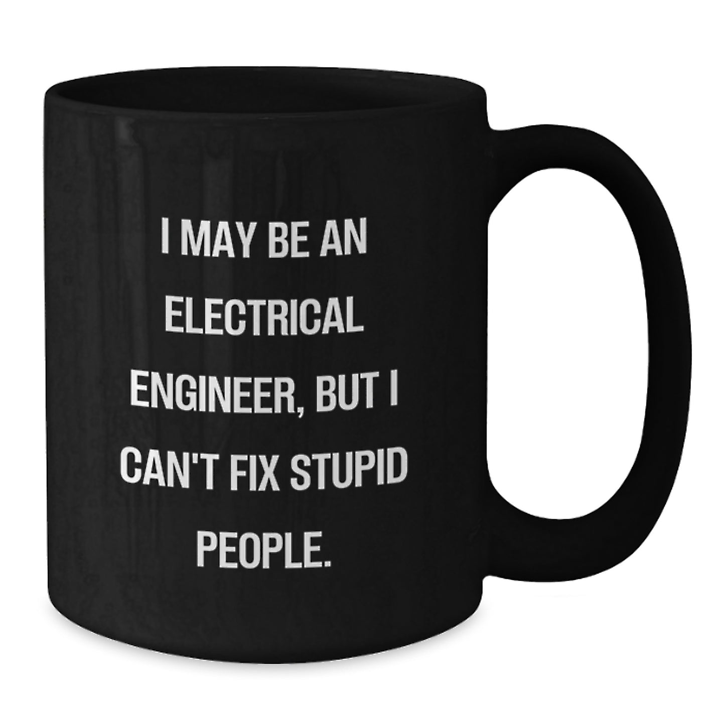 Electrical Engineer Black Coffee Mug Idea for Coworkers Birthday Gift - Additional