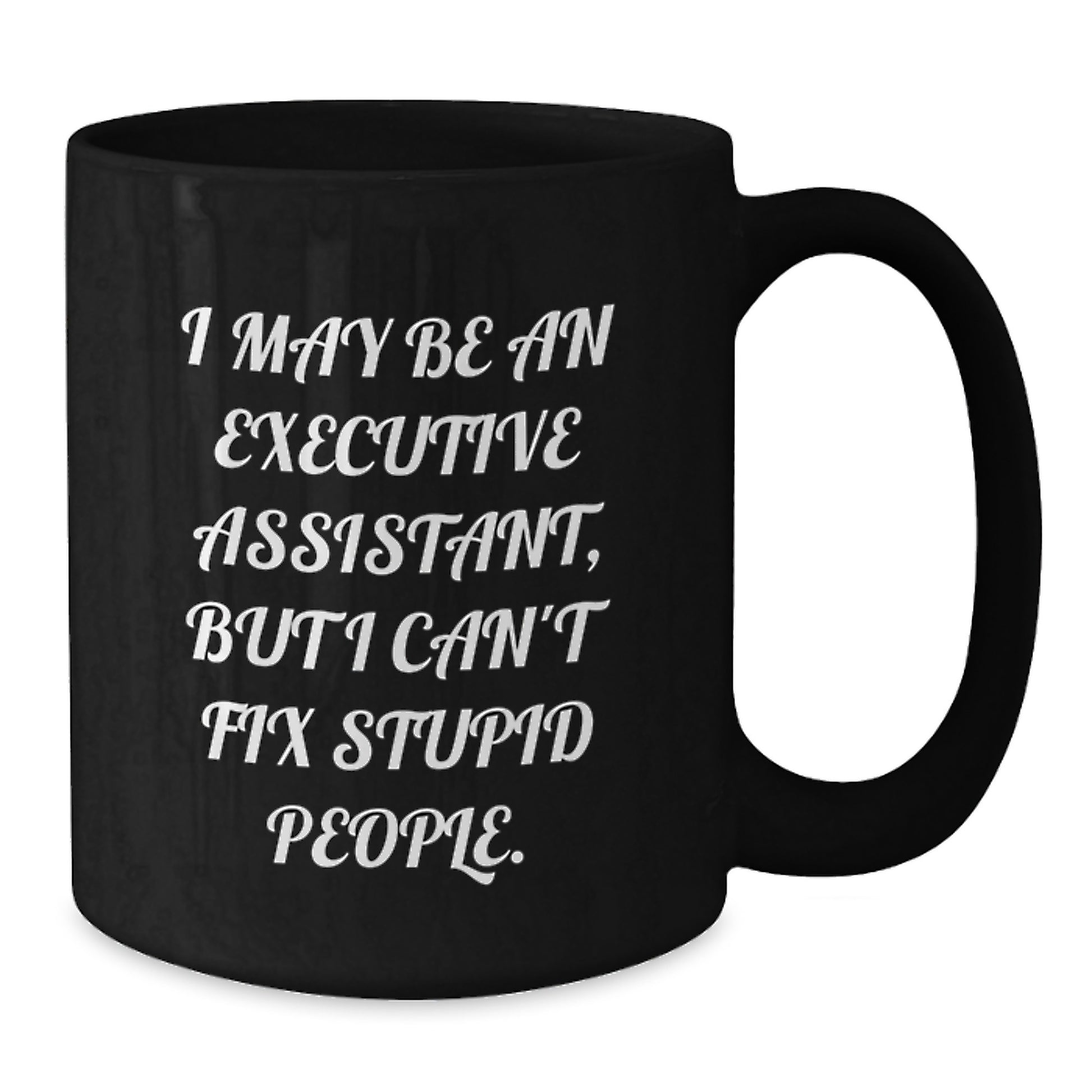 Executive Assistant Keepsake Black Coffee Mug for Him Birthday Gift - Additional