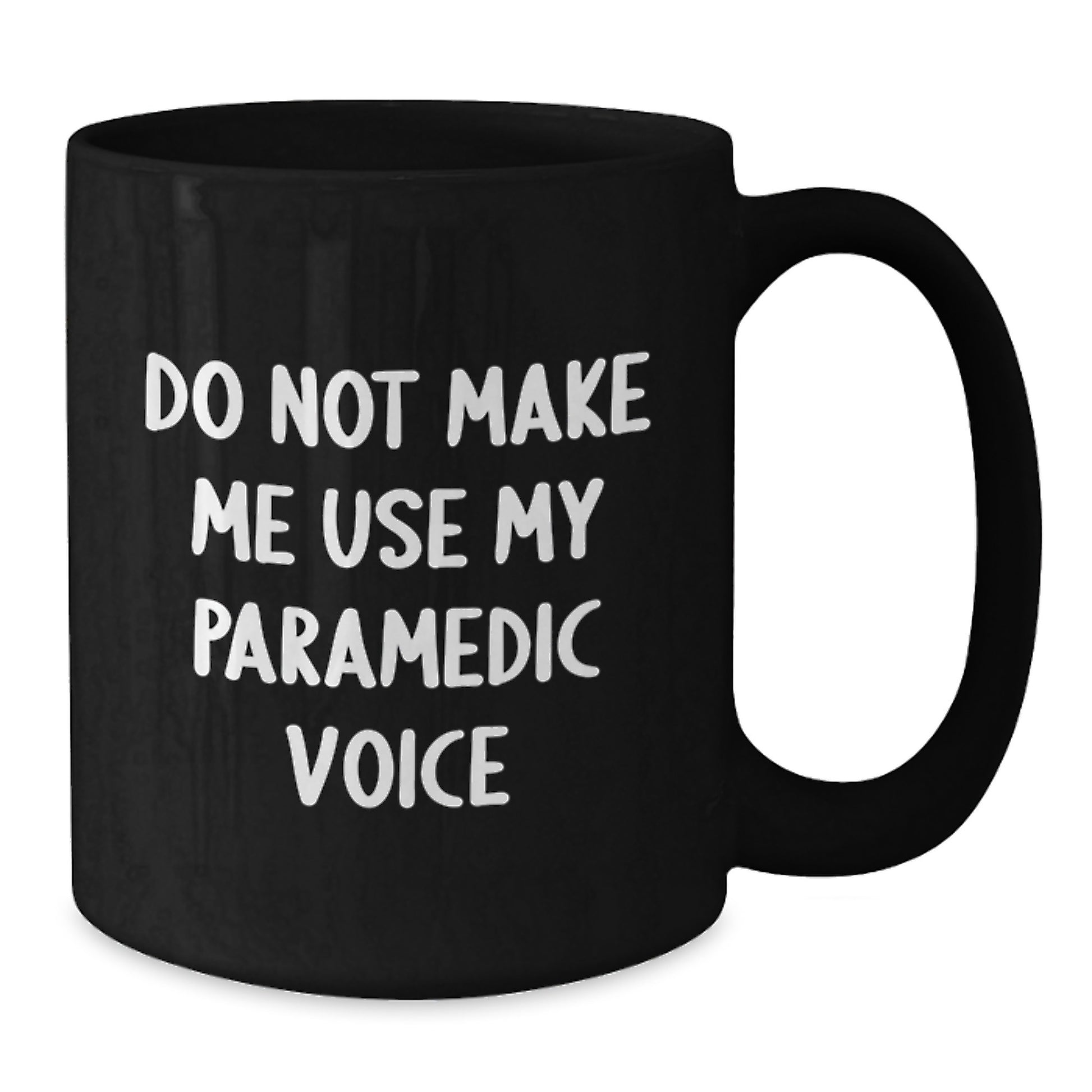 Gifts from Family and Friends - Funny Rescue Worker Black Coffee Mug - Do Not Make Me Use My Rescue Worker Voice, Graduation Unique Gifts for Rescue Workers, Black Coffee Mug for Rescue Workers - Additional