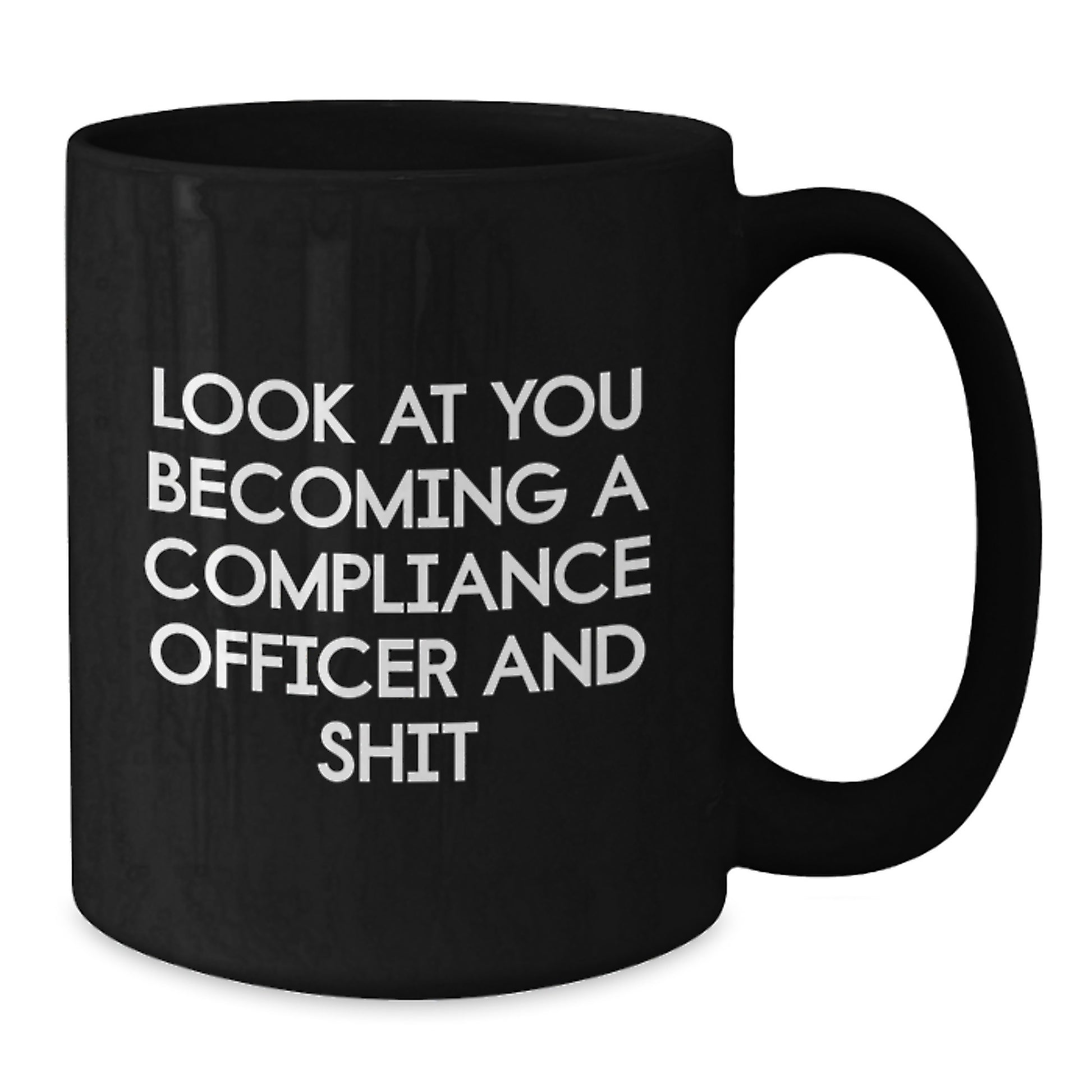Funny Compliance Officer Gifts for Men, Black Coffee Mug with Inspirational Quote, Perfect Graduation Unique Gifts from Friends - Additional