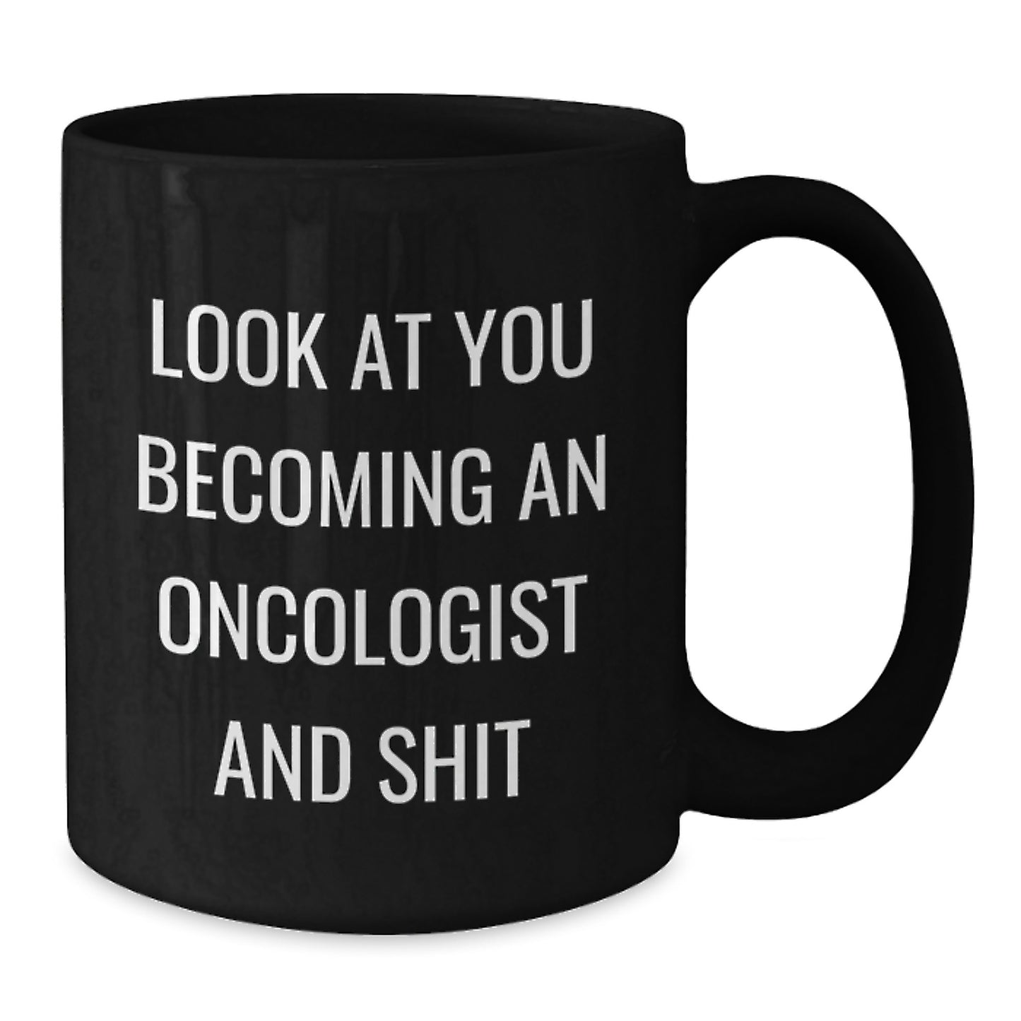 Funny Oncologist Black Coffee Mugs Gifts from Friends for Oncologist Graduation Unique - Additional