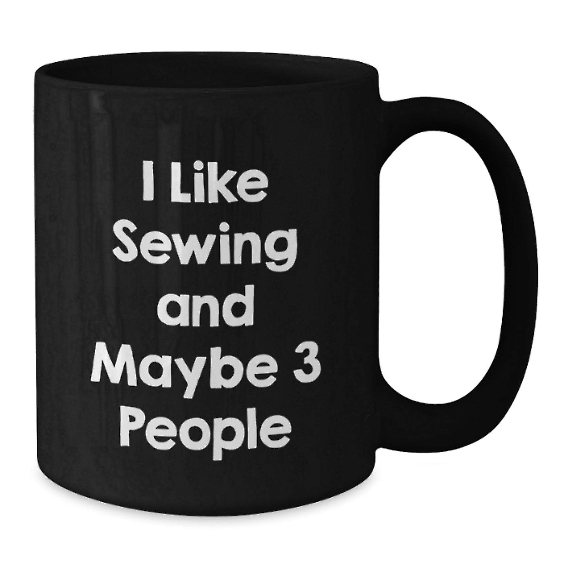 Sewing Enthusiast Funny Mugs, Gifts for Sewing Friends, Black Coffee Mug, Perfect Graduation Unique Gifts from Family - Additional
