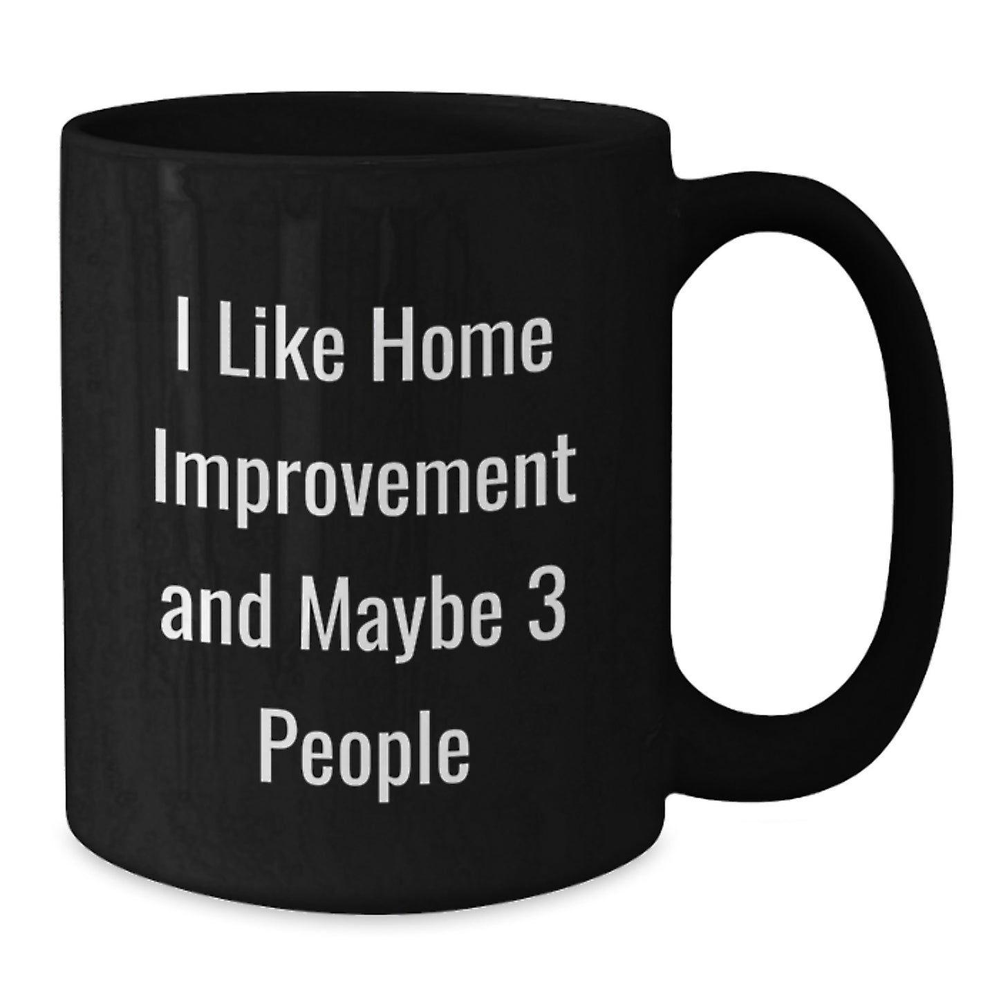 Birthday Gift for Her Home Improvement Black Coffee Mug Present - Additional