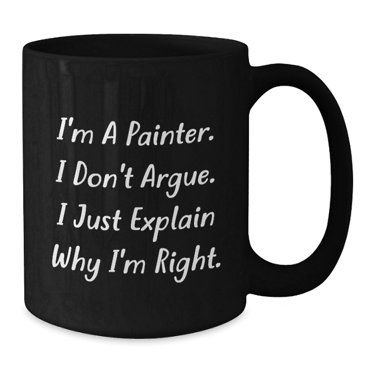 Funny Painter Quotes Inspirational Birthday Unique Gifts from Friends - Additional