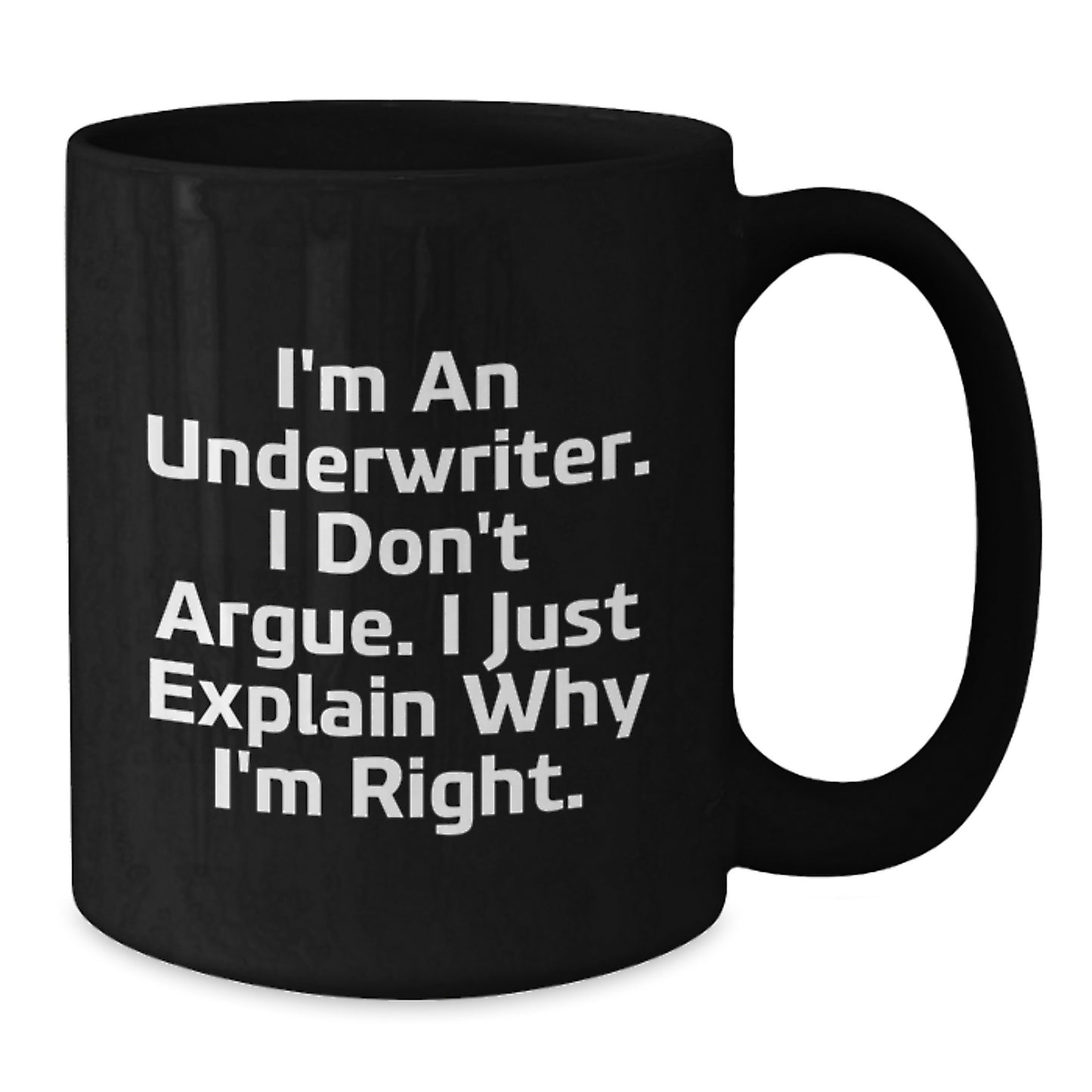Funny Underwriter Gifts, Black Coffee Mug for Underwriter Friends from, Graduation Unique Gifts for Him - Additional