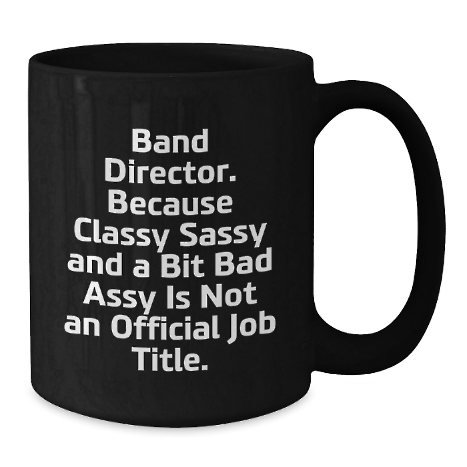 Funny Quotes for Band Directors, Graduation Unique Gifts for Band Directors, Black Coffee Mugs from Friends, Band Director Gifts for Men, Funny Gifts for Men - Additional